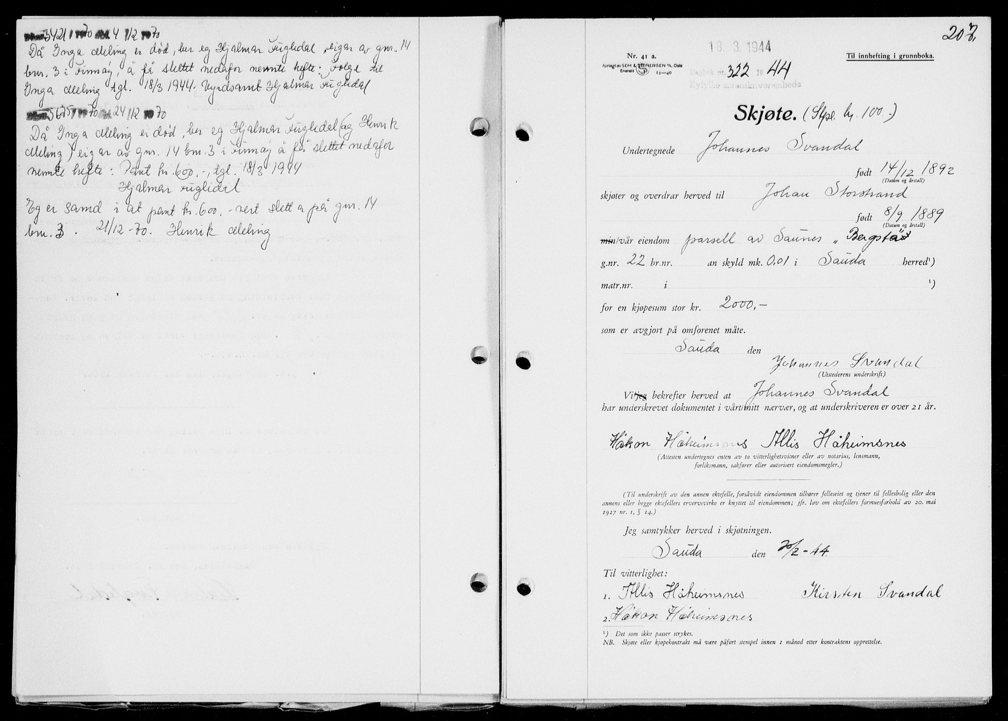 Ryfylke tingrett, AV/SAST-A-100055/001/II/IIB/L0091: Mortgage book no. 70, 1943-1944, Diary no: : 322/1944