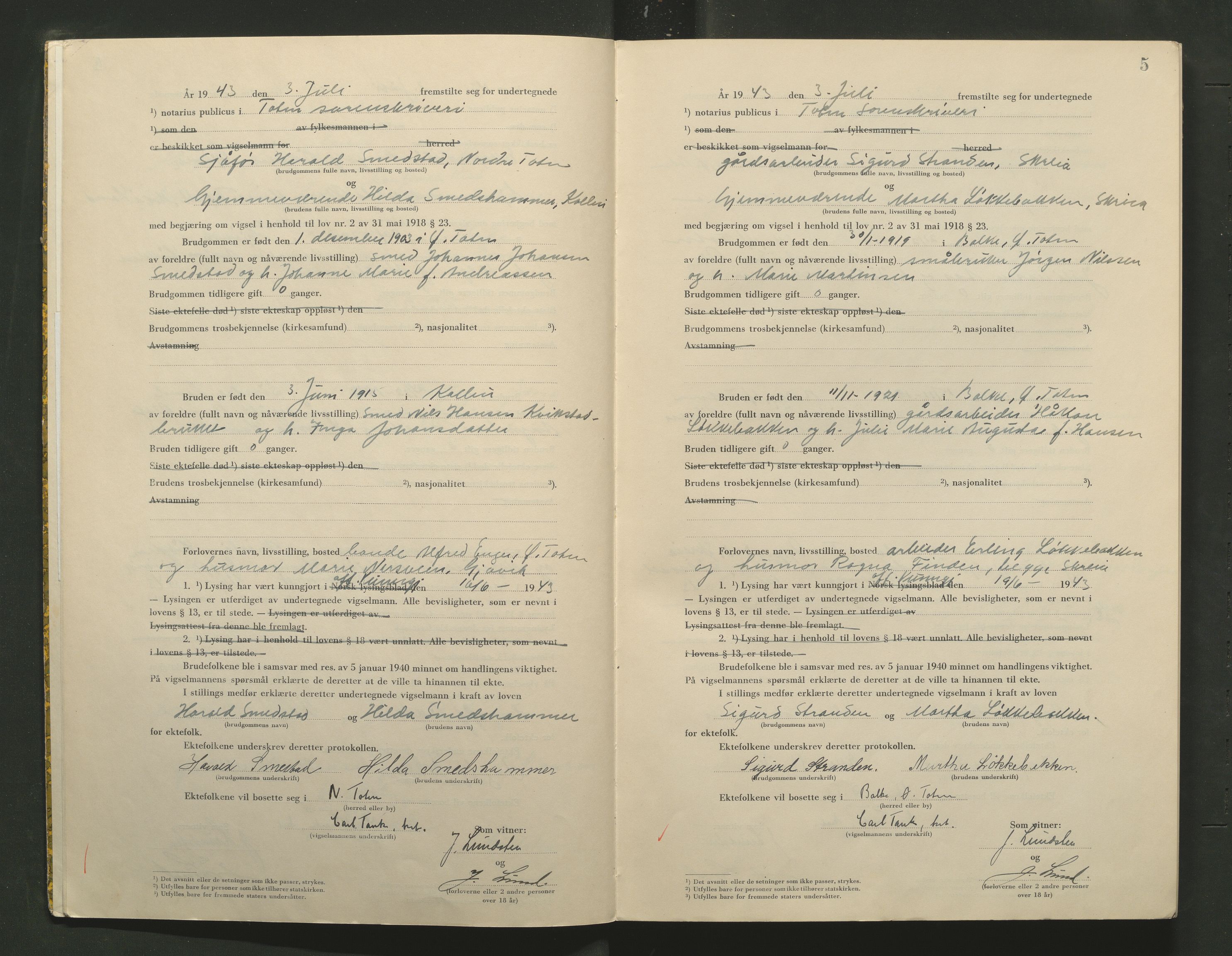 Toten tingrett, AV/SAH-TING-006/L/Lc/L0003: Vigselbok, 1943-1944, p. 5