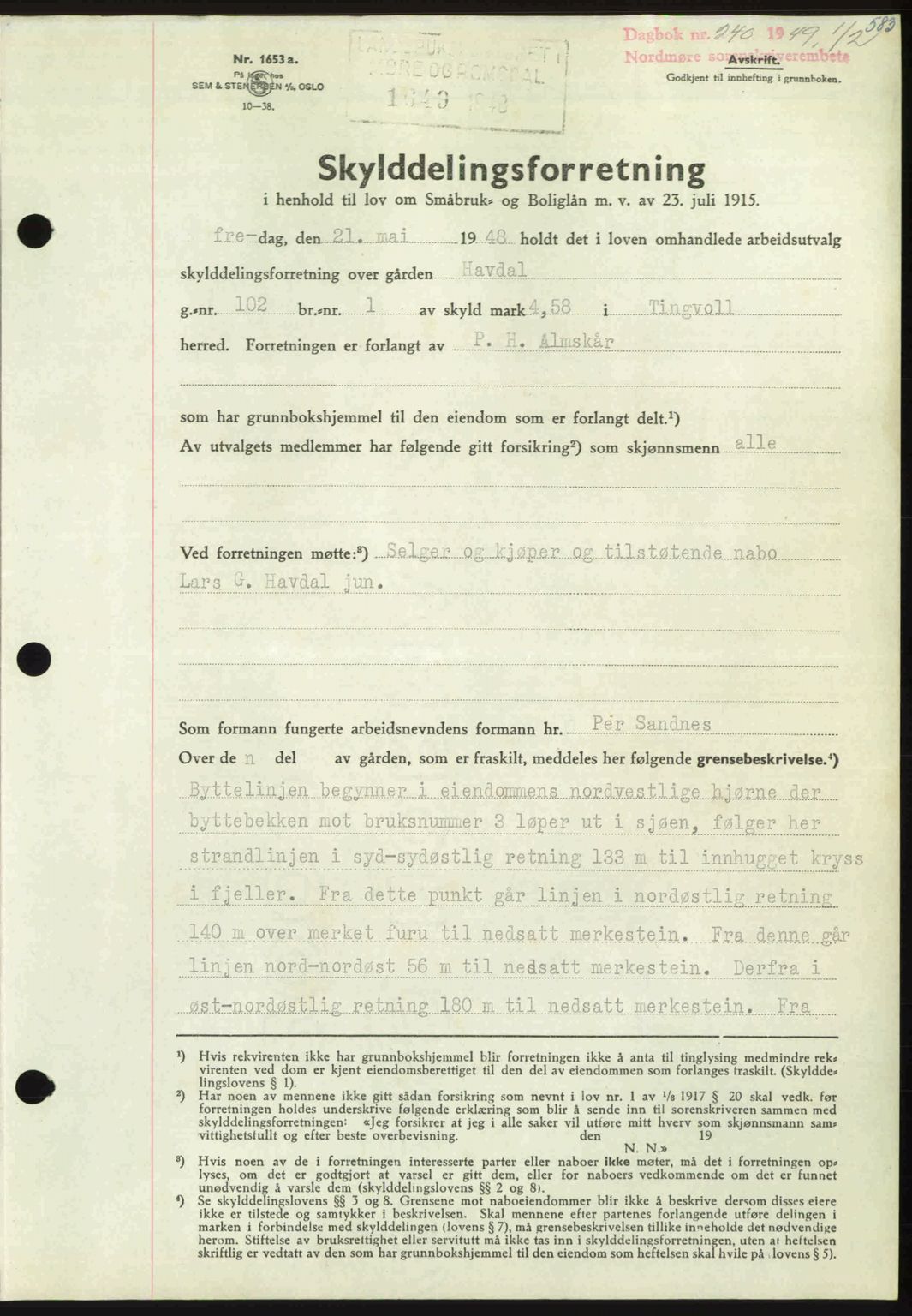 Nordmøre sorenskriveri, AV/SAT-A-4132/1/2/2Ca: Mortgage book no. A110, 1948-1949, Diary no: : 240/1949