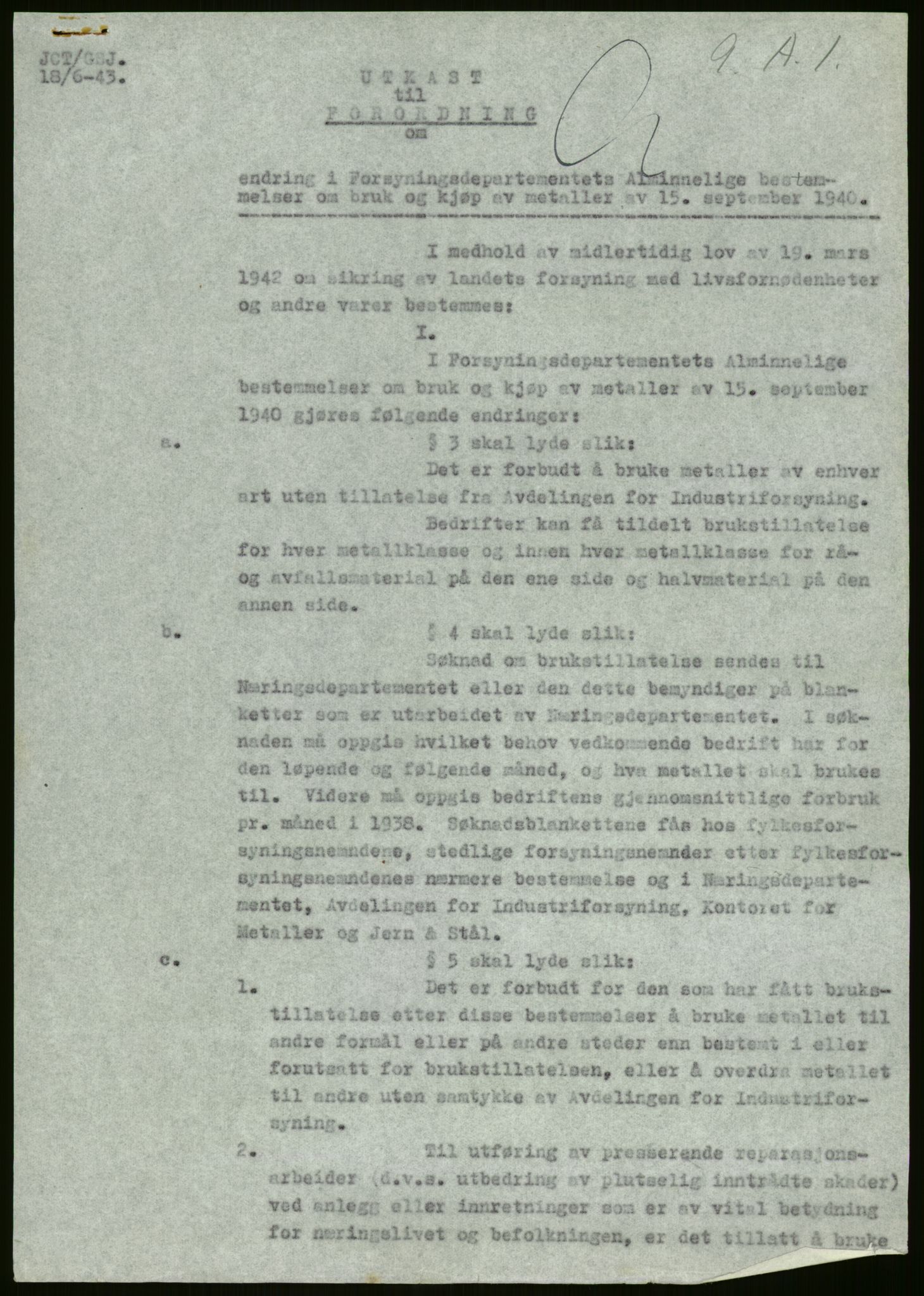 Direktoratet for industriforsyning, Sekretariatet, AV/RA-S-4153/D/Df/L0054: 9. Metallkontoret, 1940-1945, p. 51