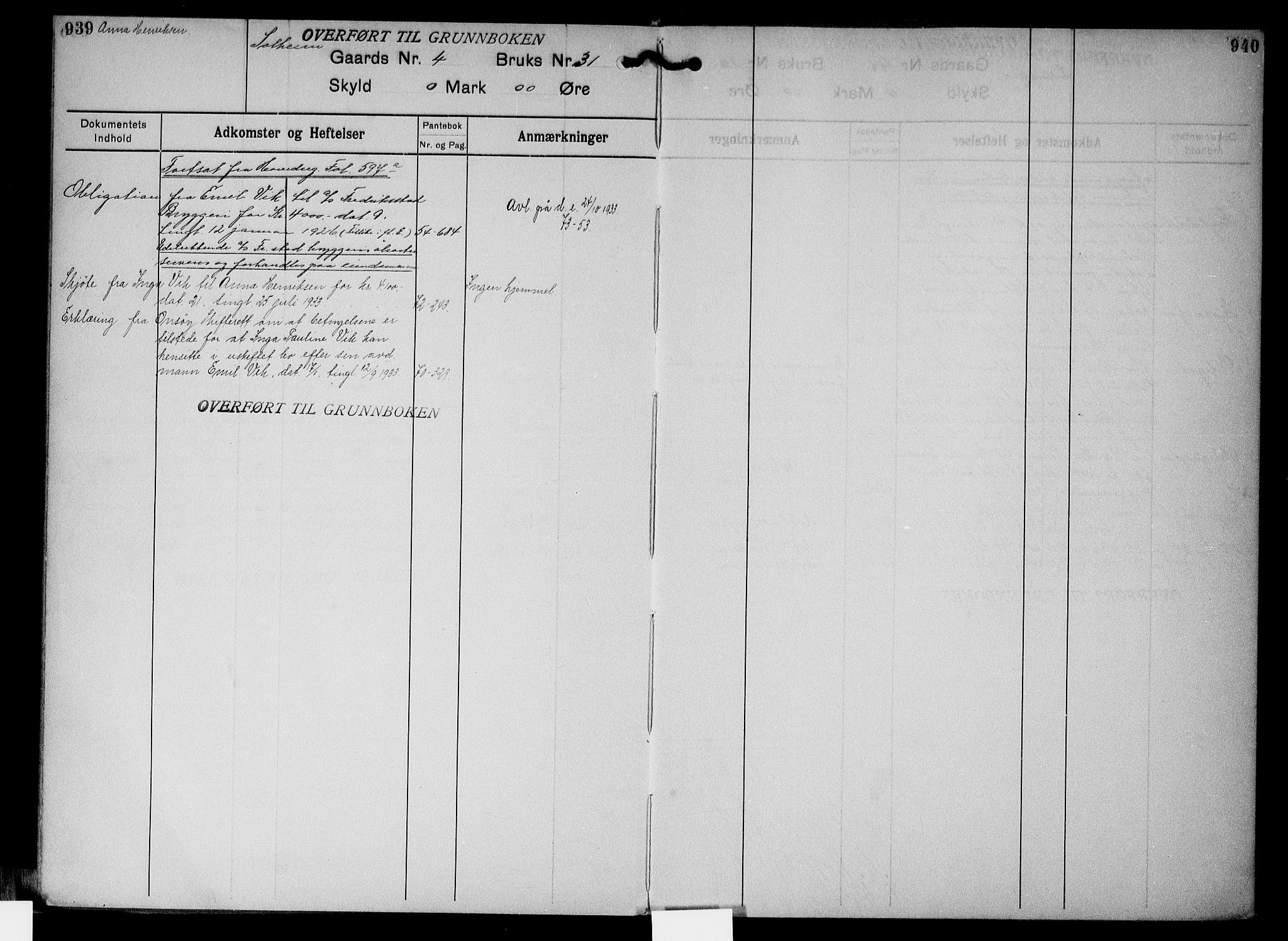 Onsøy sorenskriveri, SAO/A-10474/G/Gb/Gbc/L0003: Mortgage register no. III 3, 1913, p. 939-940