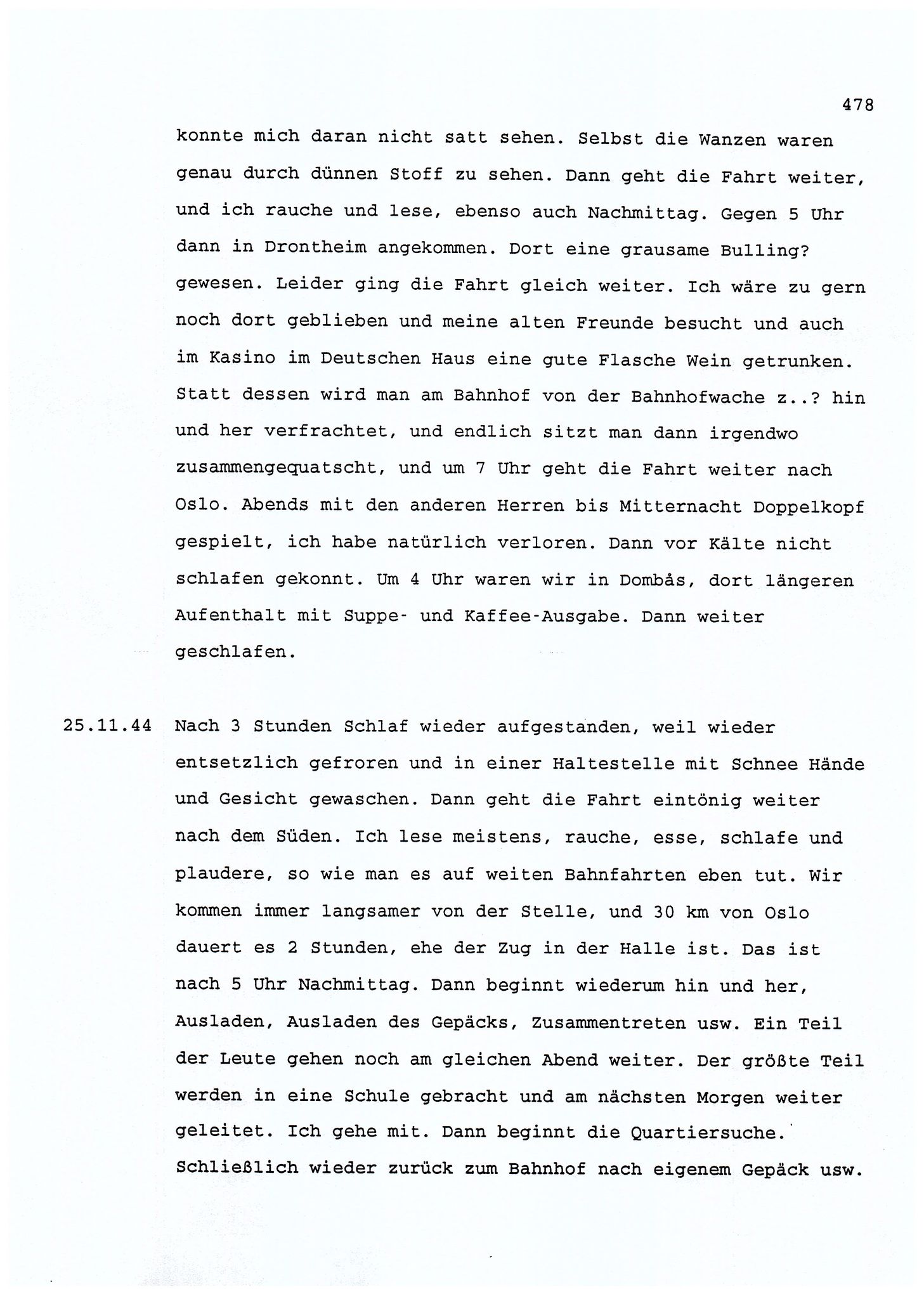 Dagbokopptegnelser av en tysk marineoffiser stasjonert i Norge , FMFB/A-1160/F/L0001: Dagbokopptegnelser av en tysk marineoffiser stasjonert i Norge, 1941-1944, p. 478
