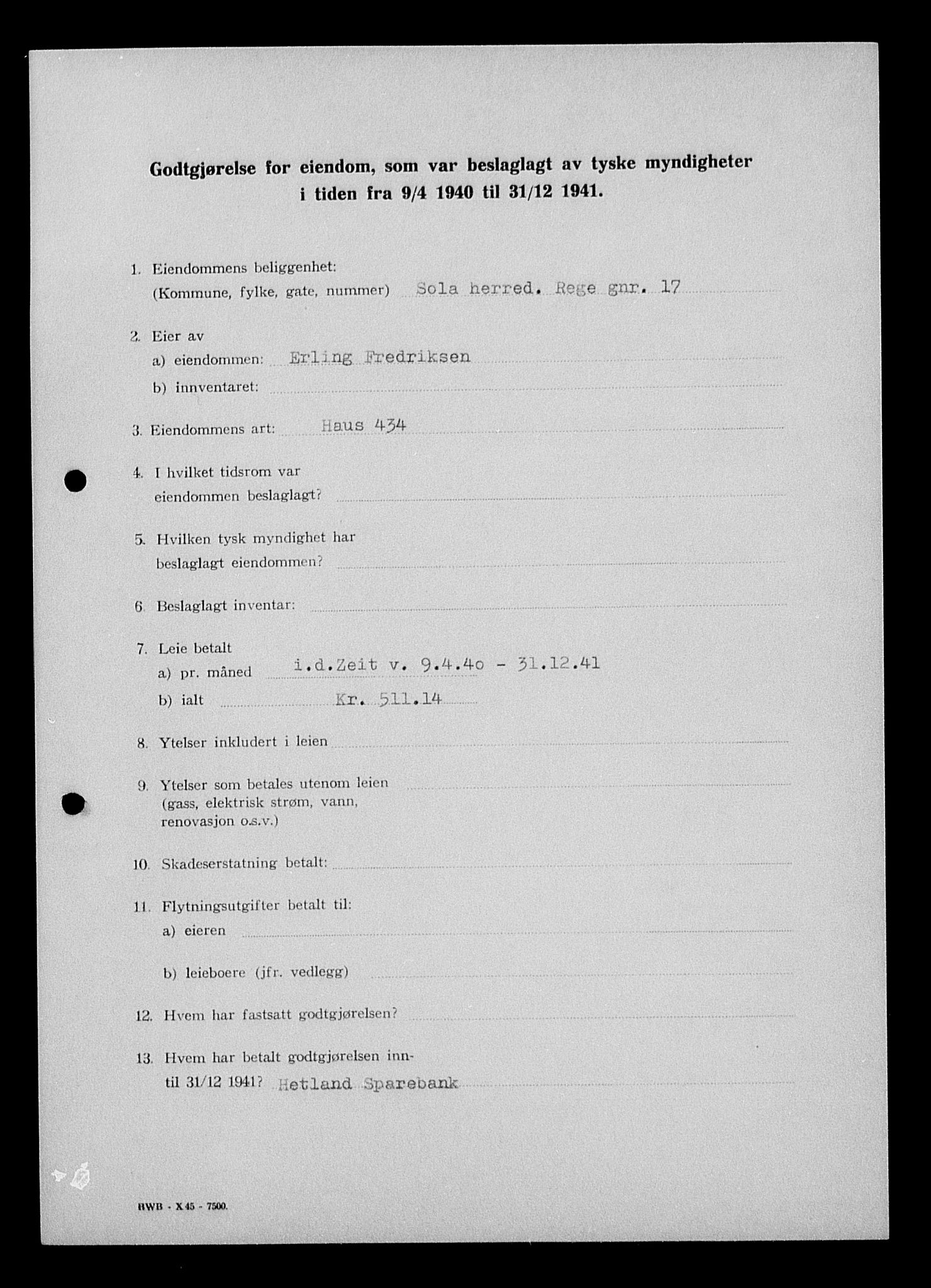 Justisdepartementet, Tilbakeføringskontoret for inndratte formuer, AV/RA-S-1564/I/L1014: Godtgjørelse for beslaglagt eiendom, 1940-1941, p. 260