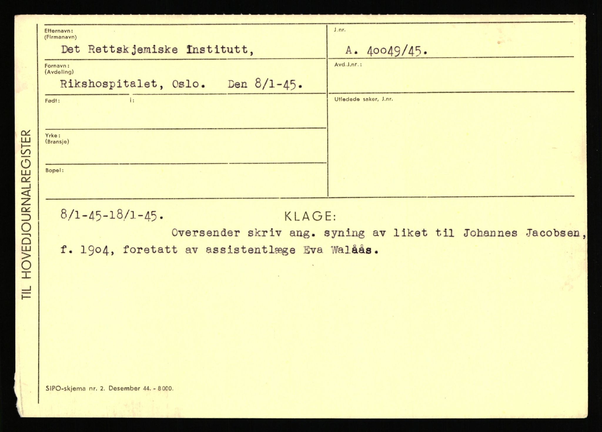 Statspolitiet - Hovedkontoret / Osloavdelingen, AV/RA-S-1329/C/Ca/L0003: Brechan - Eichinger	, 1943-1945, p. 3878