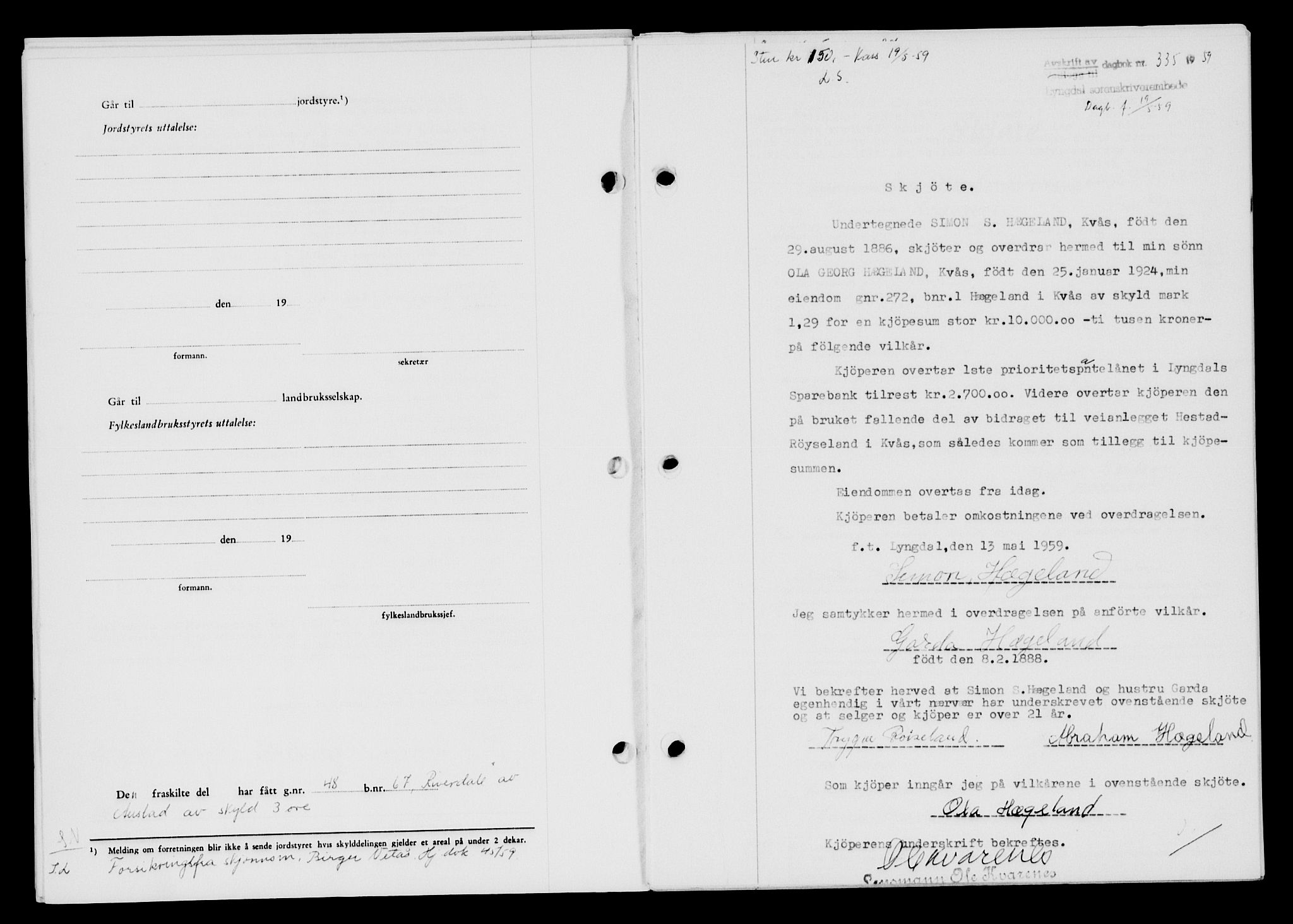 Lyngdal sorenskriveri, AV/SAK-1221-0004/G/Gb/L0678: Mortgage book no. A XXIV, 1958-1959, Diary no: : 335/1959