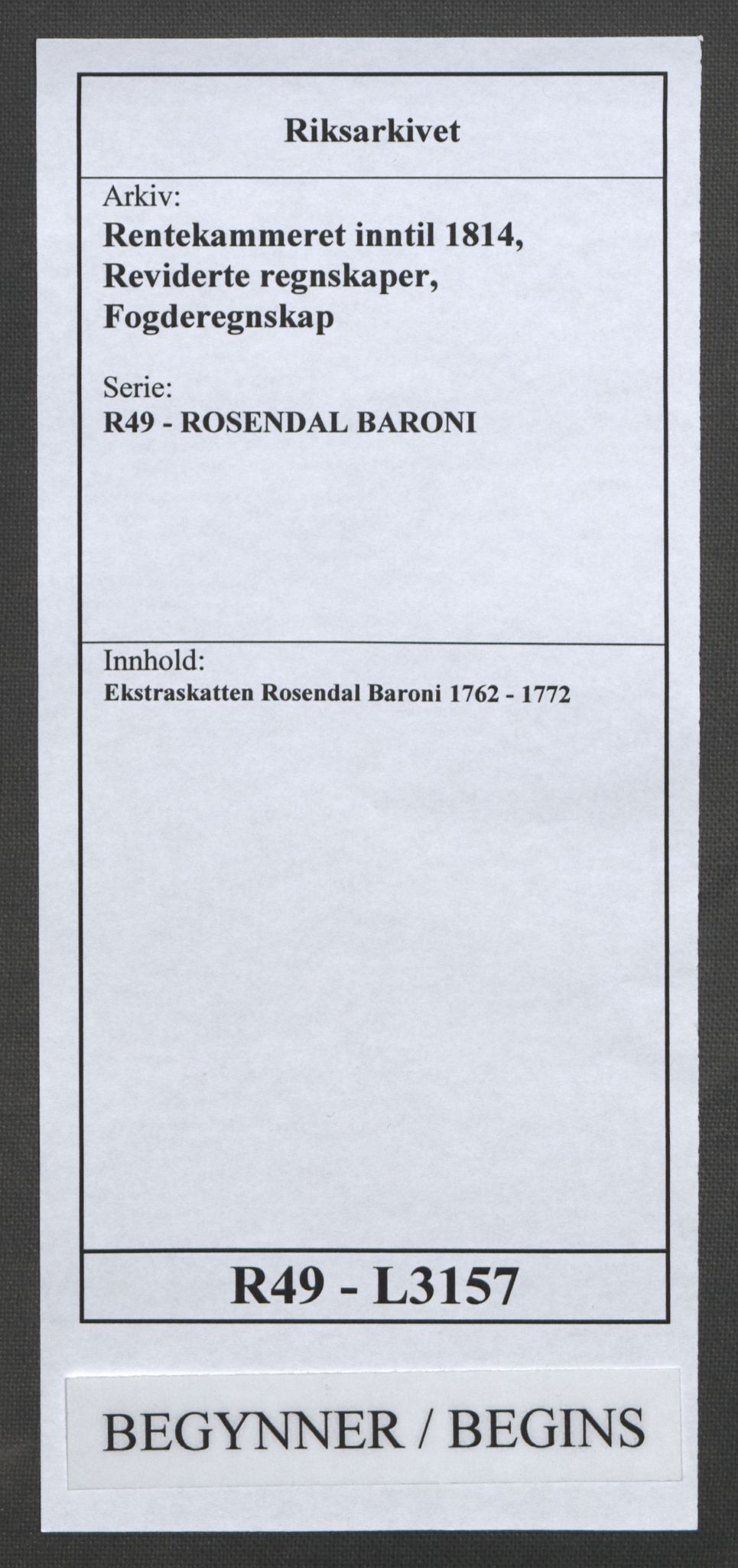 Rentekammeret inntil 1814, Reviderte regnskaper, Fogderegnskap, RA/EA-4092/R49/L3157: Ekstraskatten Rosendal Baroni, 1762-1772, p. 1