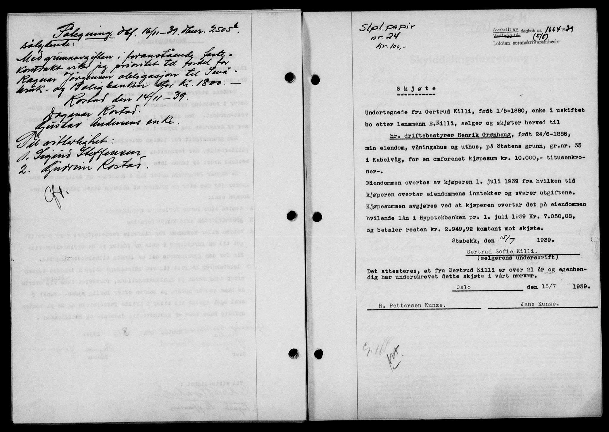 Lofoten sorenskriveri, SAT/A-0017/1/2/2C/L0006a: Mortgage book no. 6a, 1939-1939, Diary no: : 1664/1939