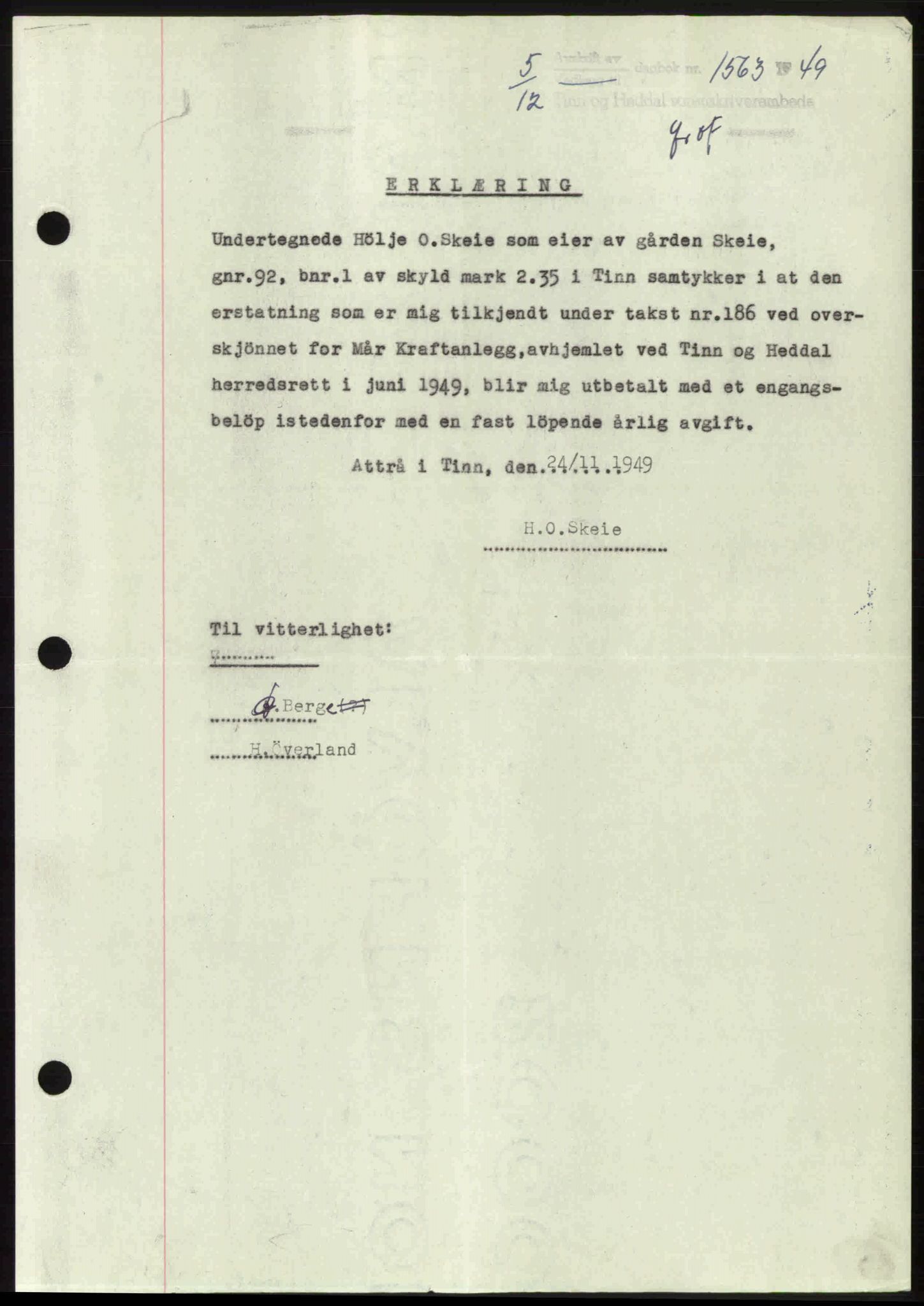 Tinn og Heddal sorenskriveri, AV/SAKO-A-212/G/Ga/L0014: Mortgage book no. 14, 1949-1950, Diary no: : 1563/1949