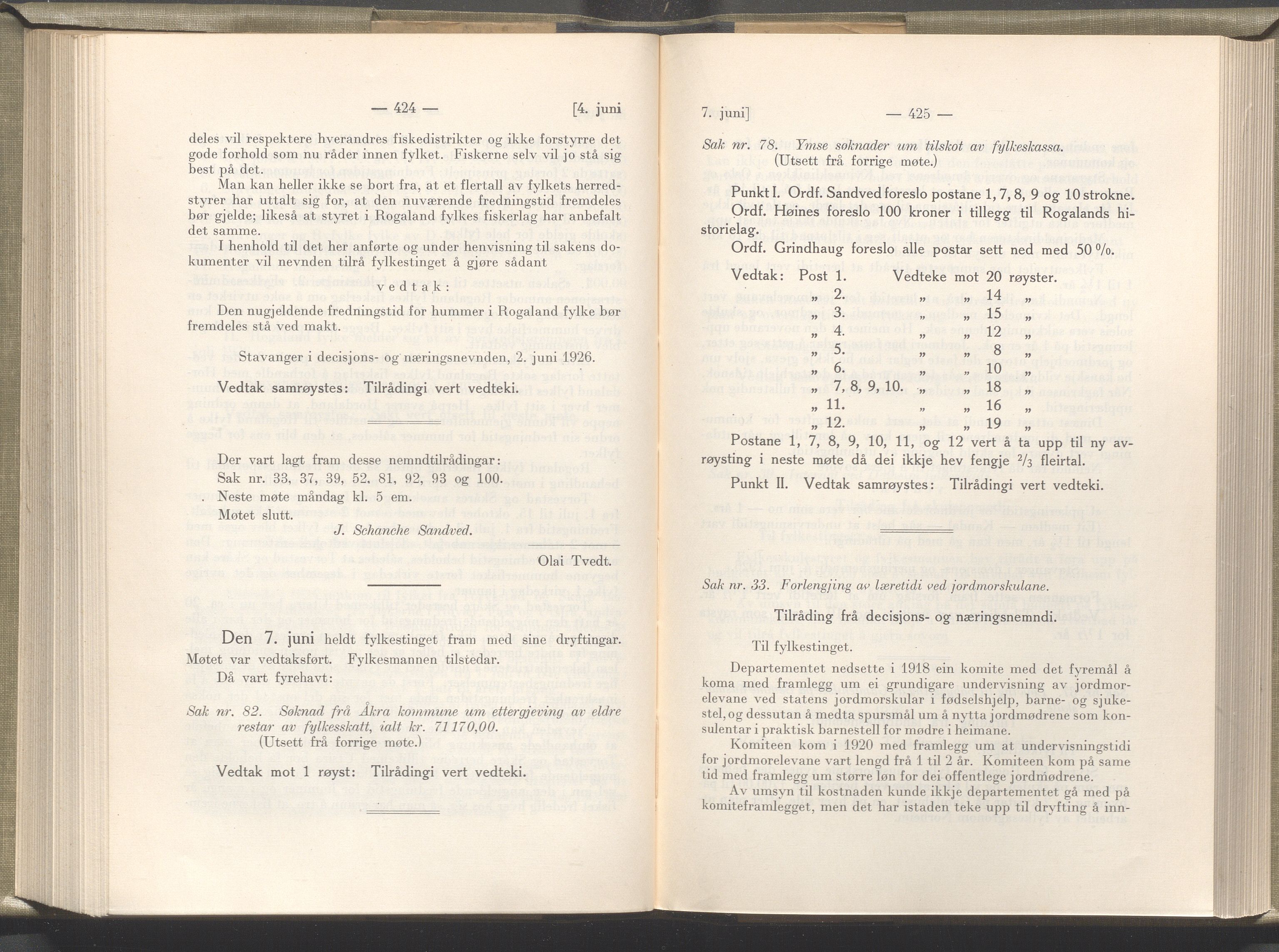 Rogaland fylkeskommune - Fylkesrådmannen , IKAR/A-900/A/Aa/Aaa/L0045: Møtebok , 1926, p. 424-425