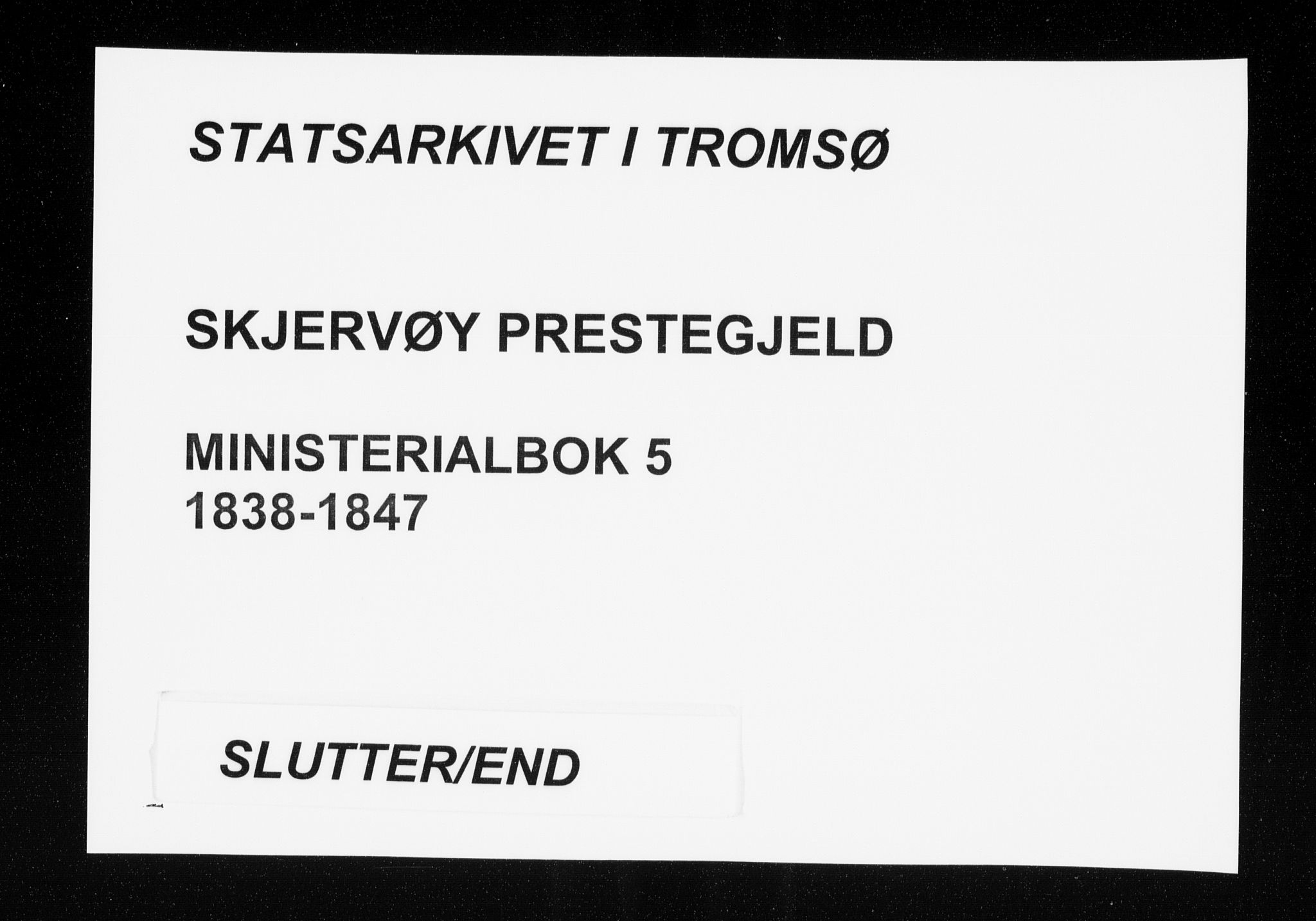 Skjervøy sokneprestkontor, AV/SATØ-S-1300/H/Ha/Haa/L0005kirke: Parish register (official) no. 5, 1838-1847