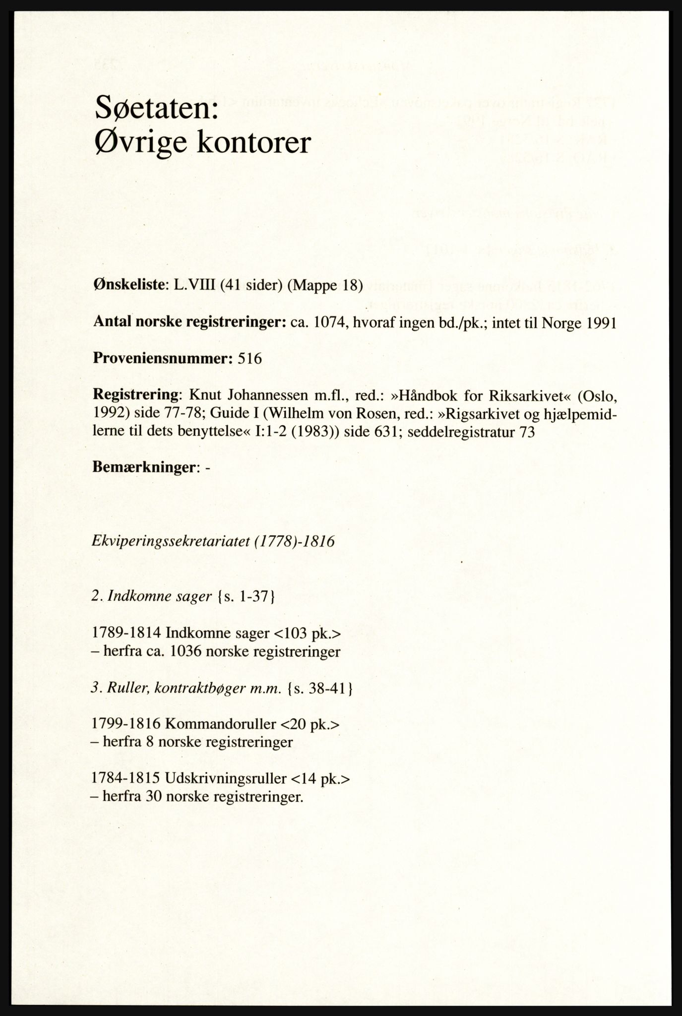 Publikasjoner utgitt av Arkivverket, PUBL/PUBL-001/A/0002: Erik Gøbel: NOREG, Tværregistratur over norgesrelevant materiale i Rigsarkivet i København (2000), 2000, p. 238
