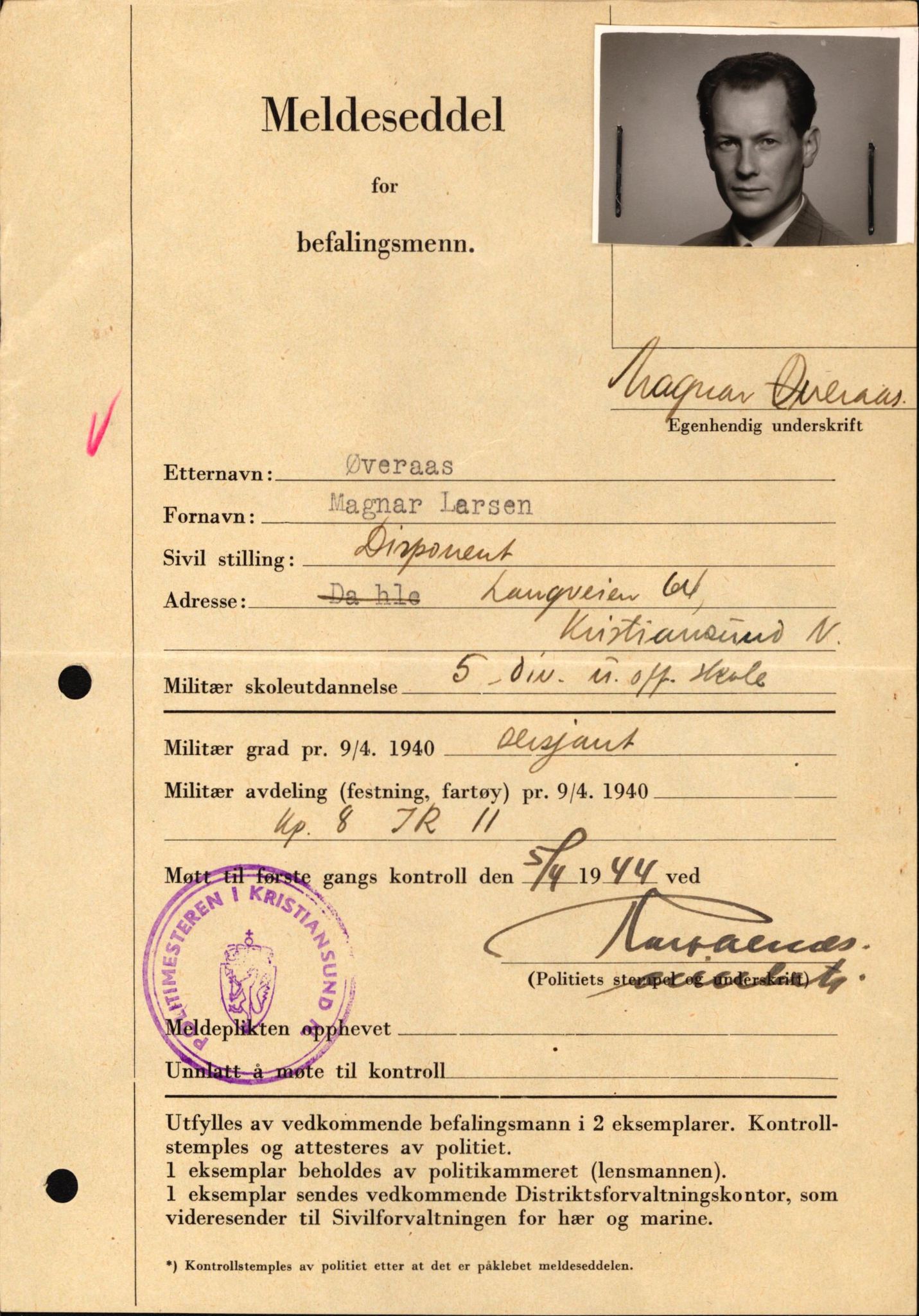 Forsvaret, Forsvarets krigshistoriske avdeling, AV/RA-RAFA-2017/Y/Yf/L0209: II-C-11-2121  -  Okkupasjonstiden.  Meldesedler for befal med foto og oppl. om militær grad 9. apr. 1940., 1944-1945, p. 1341