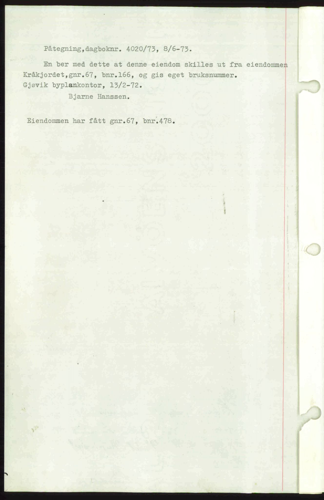 Toten tingrett, SAH/TING-006/H/Hb/Hbc/L0006: Mortgage book no. Hbc-06, 1939-1939, Diary no: : 2605/1939