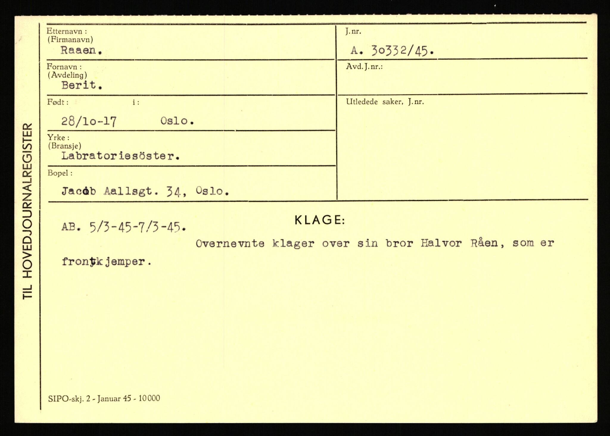 Statspolitiet - Hovedkontoret / Osloavdelingen, AV/RA-S-1329/C/Ca/L0013: Raa - Servold, 1943-1945, p. 34