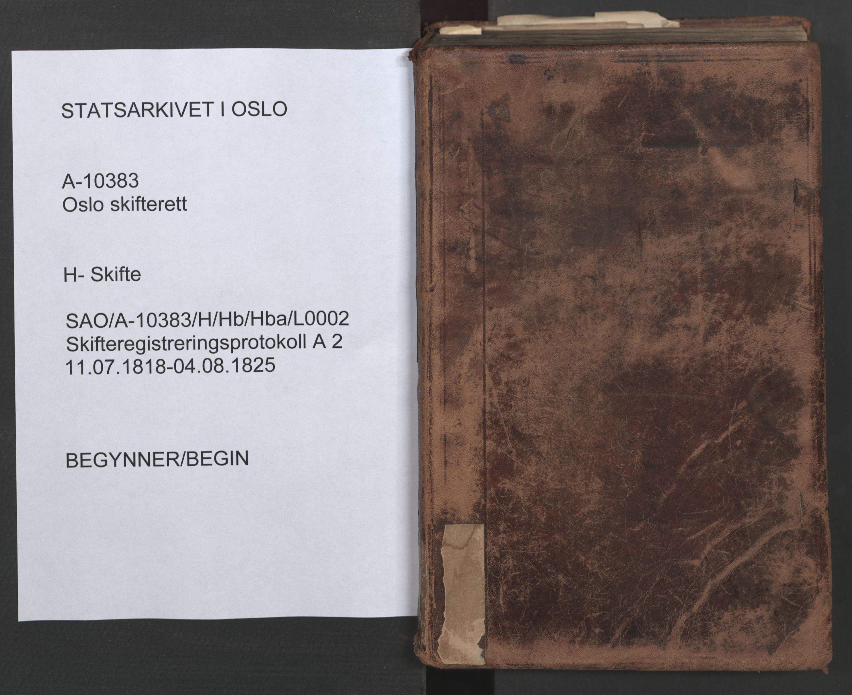 Oslo skifterett, AV/SAO-A-10383/H/Hb/Hba/L0002: Skifteregistreringsprotokoll, 1818-1825