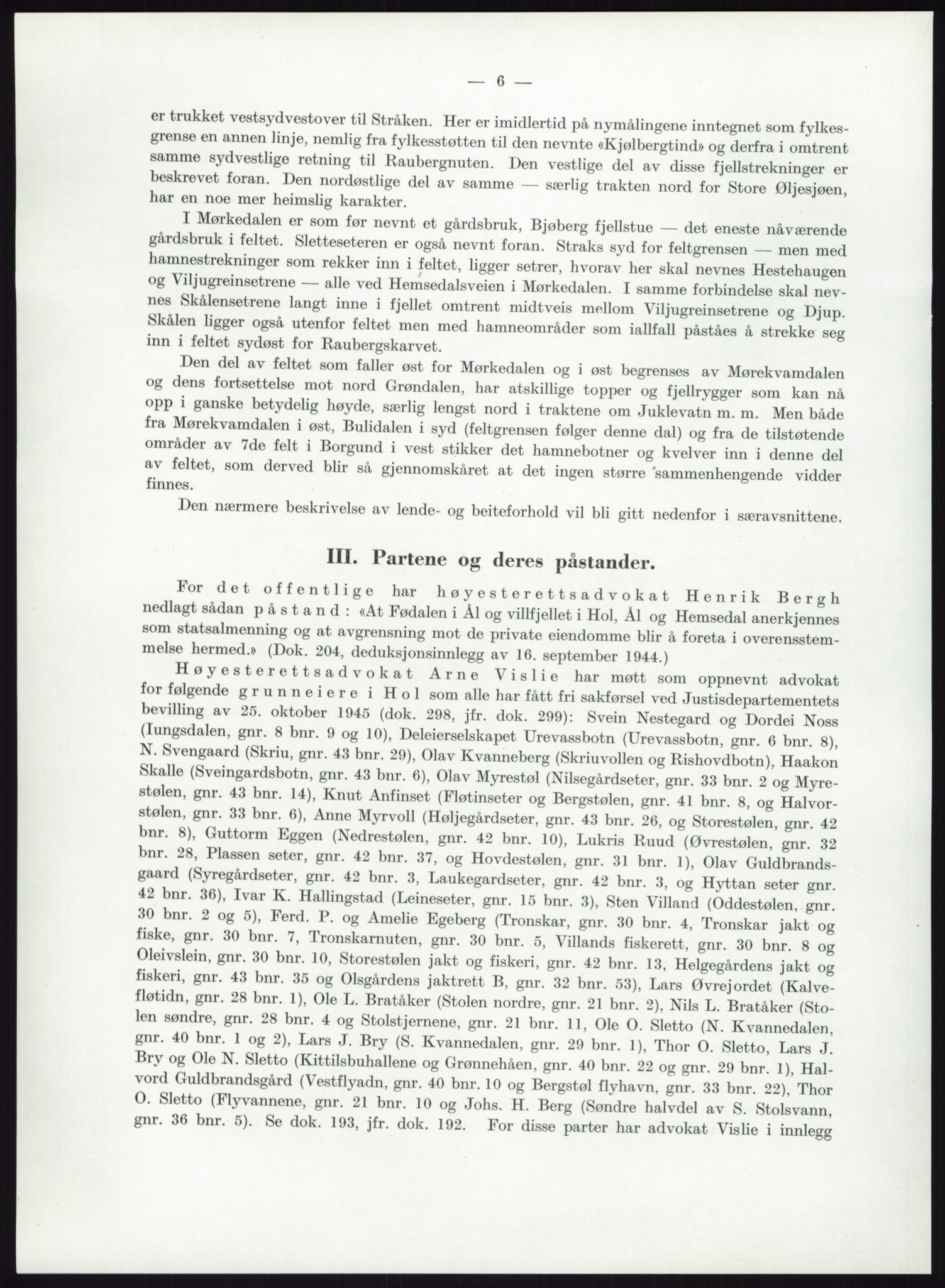 Høyfjellskommisjonen, AV/RA-S-1546/X/Xa/L0001: Nr. 1-33, 1909-1953, p. 6485