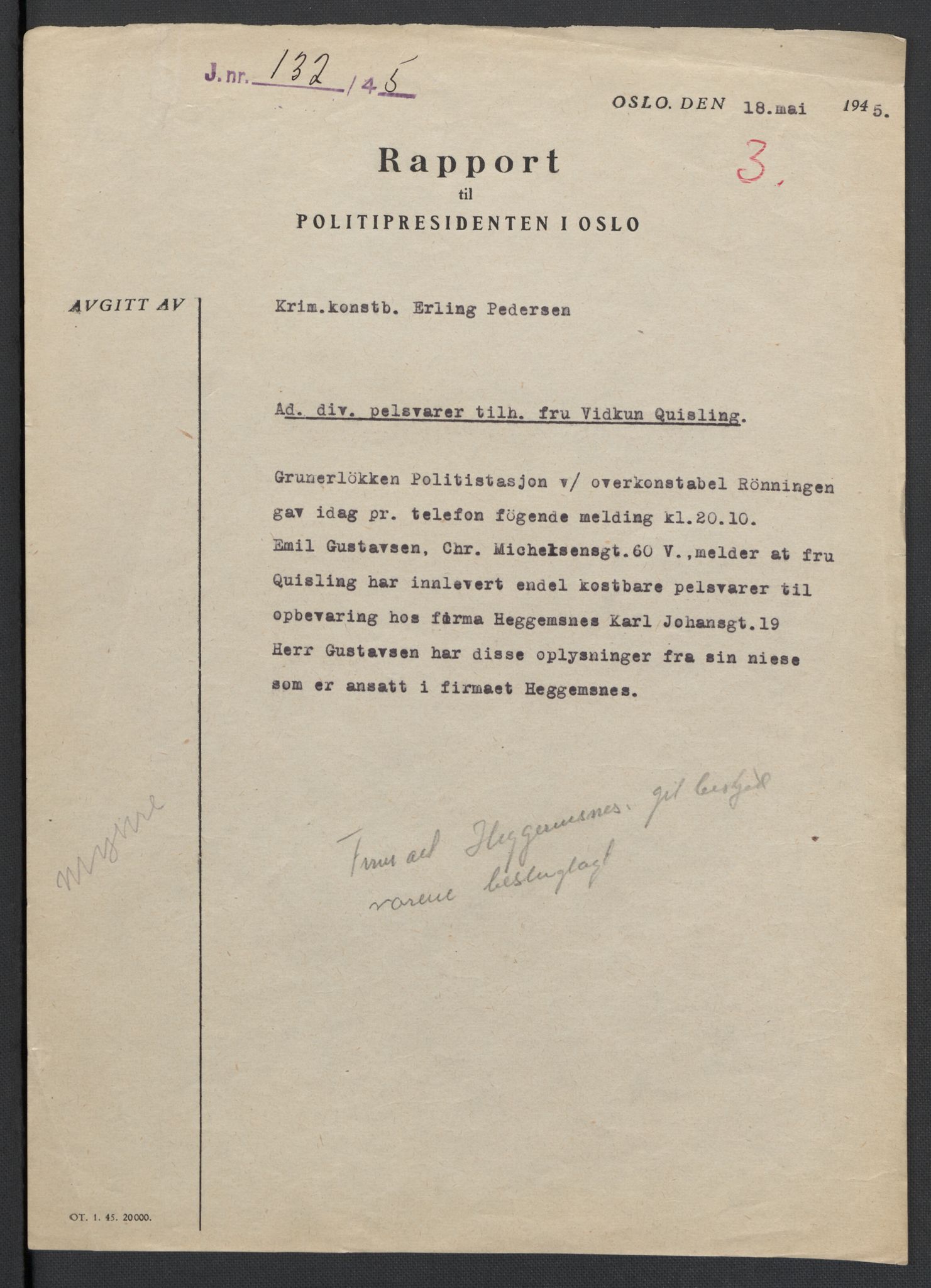 Landssvikarkivet, Oslo politikammer, AV/RA-S-3138-01/D/Da/L0003: Dnr. 29, 1945, p. 2594