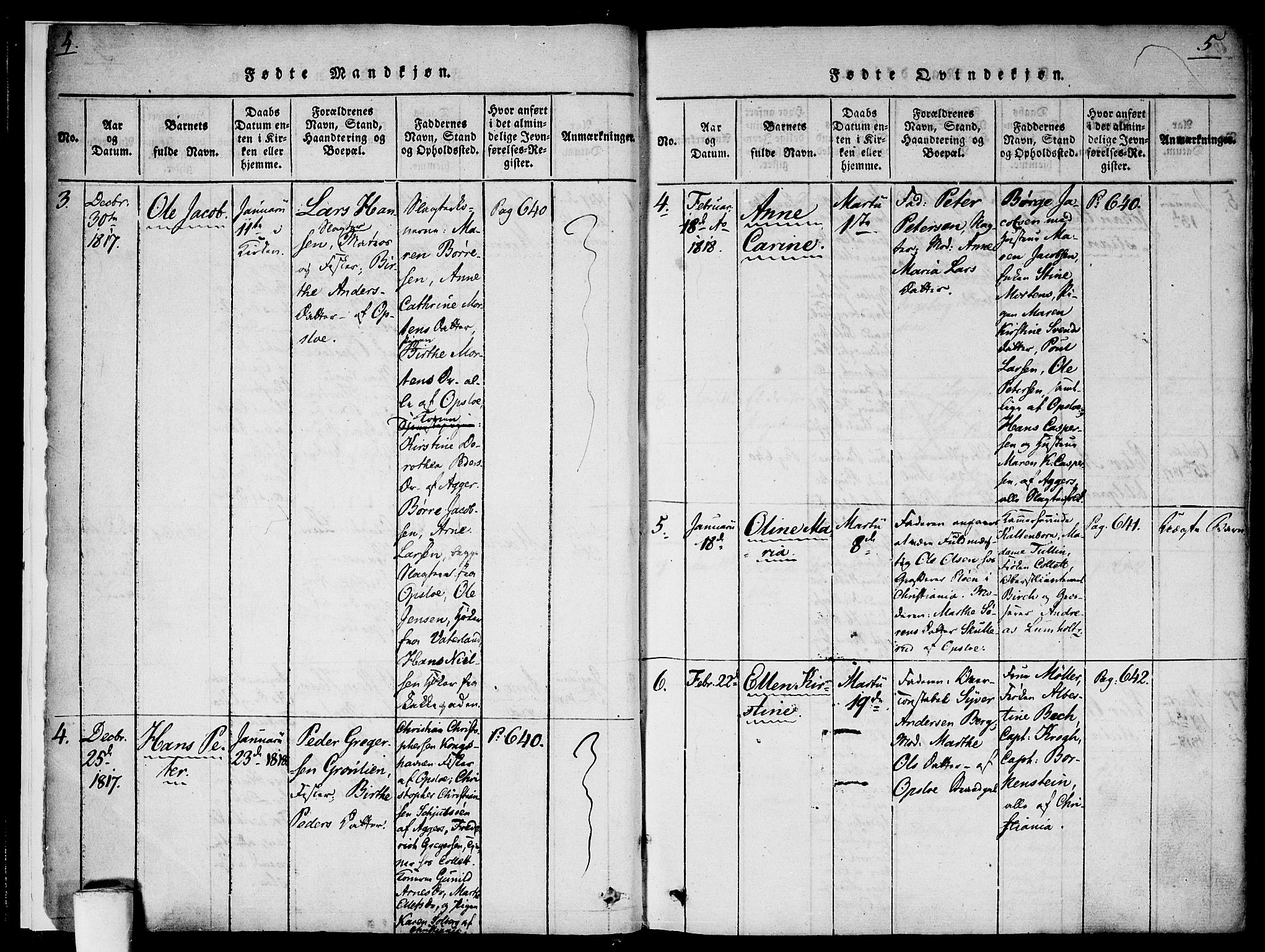 Gamlebyen prestekontor Kirkebøker, SAO/A-10884/F/Fa/L0002: Parish register (official) no. 2, 1817-1829, p. 4-5