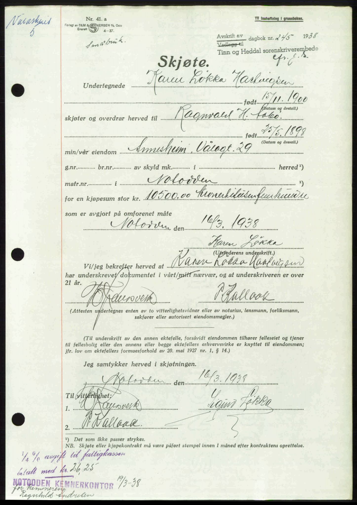 Tinn og Heddal sorenskriveri, AV/SAKO-A-212/G/Ga/L0003: Mortgage book no. 3, 1937-1938, Diary no: : 245/1938