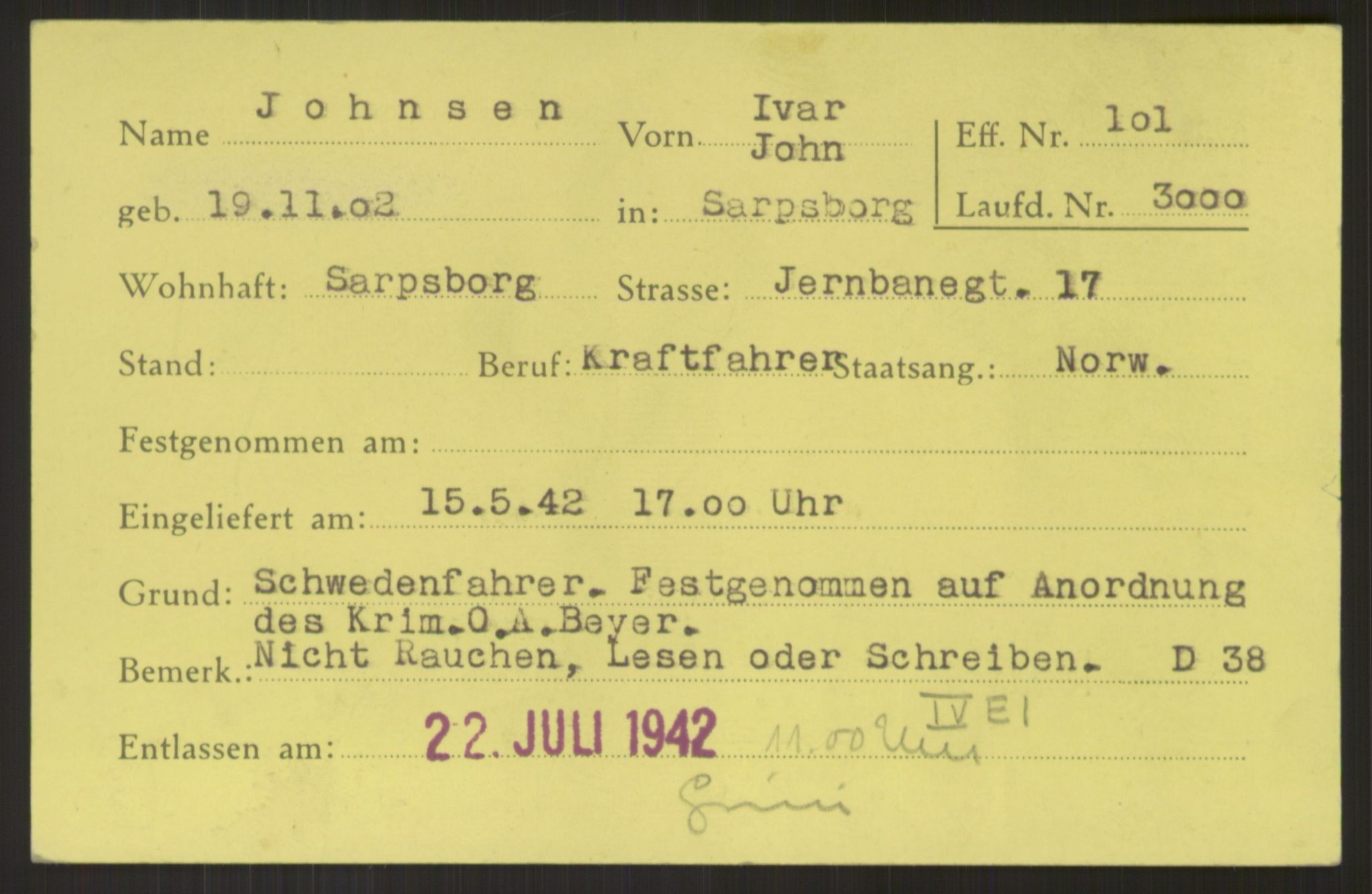 Befehlshaber der Sicherheitspolizei und des SD, RA/RAFA-5969/E/Ea/Eab/L0003: Register over norske fanger i Møllergata 19 ordnet etter fangenummer: 3000-3919, 1940-1945