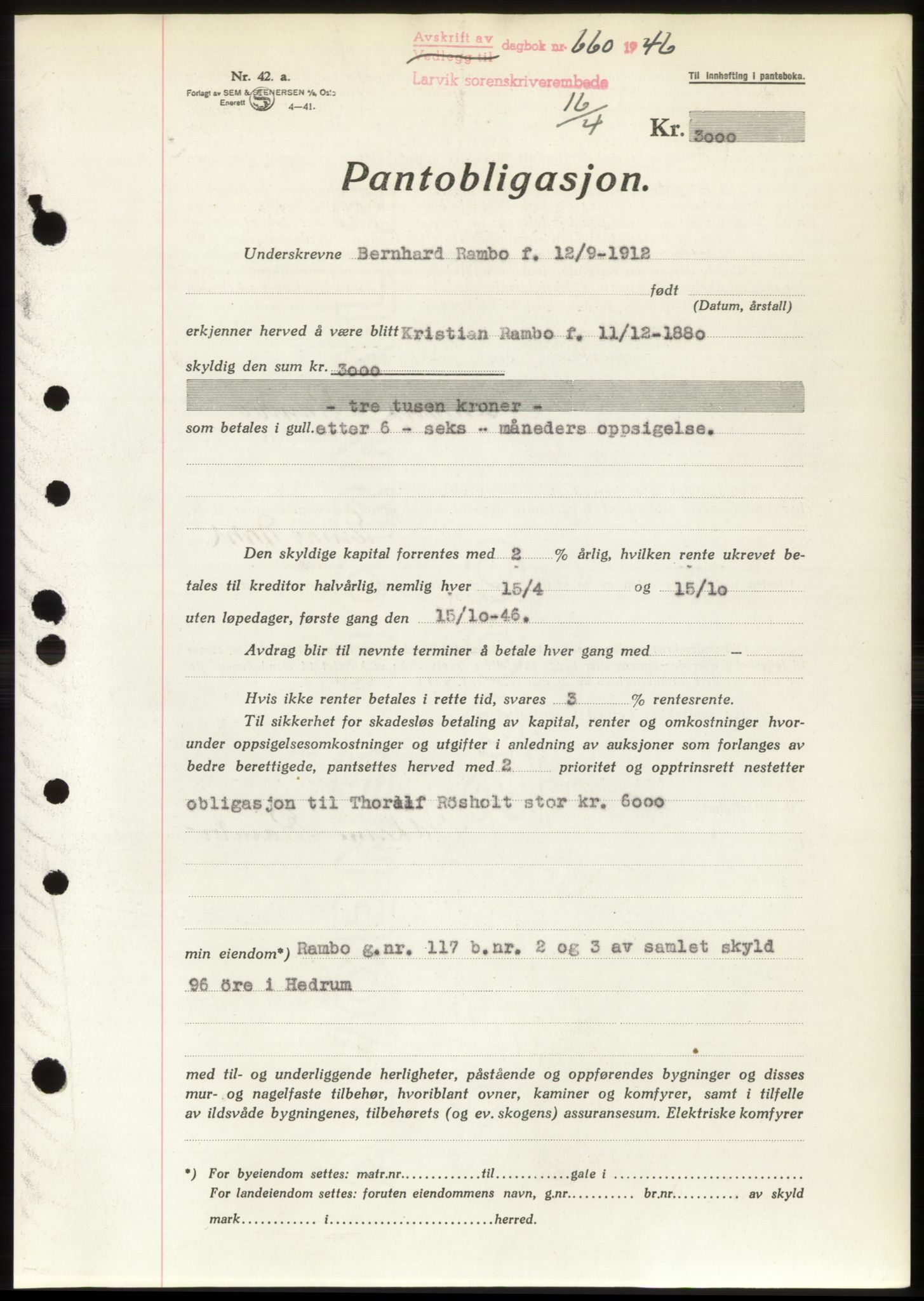 Larvik sorenskriveri, AV/SAKO-A-83/G/Ga/Gac/L0009b: Mortgage book no. B-9b, 1946-1946, Diary no: : 660/1946