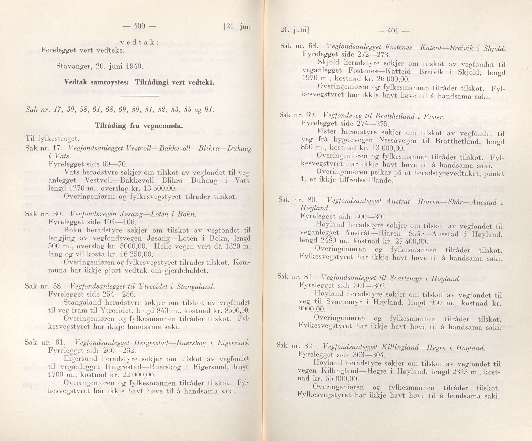 Rogaland fylkeskommune - Fylkesrådmannen , IKAR/A-900/A/Aa/Aaa/L0059: Møtebok , 1940, p. 400-401