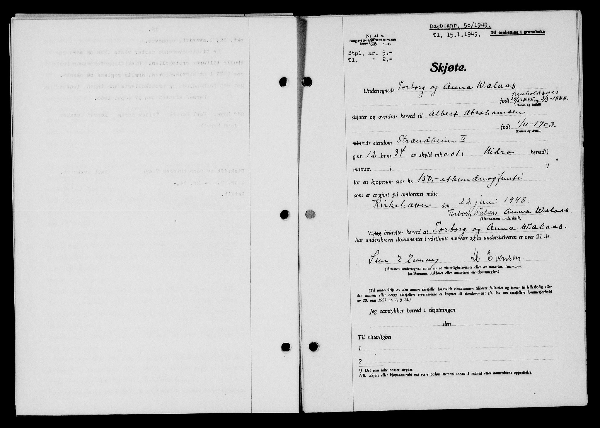 Flekkefjord sorenskriveri, SAK/1221-0001/G/Gb/Gba/L0064: Mortgage book no. A-12, 1948-1949, Diary no: : 50/1949
