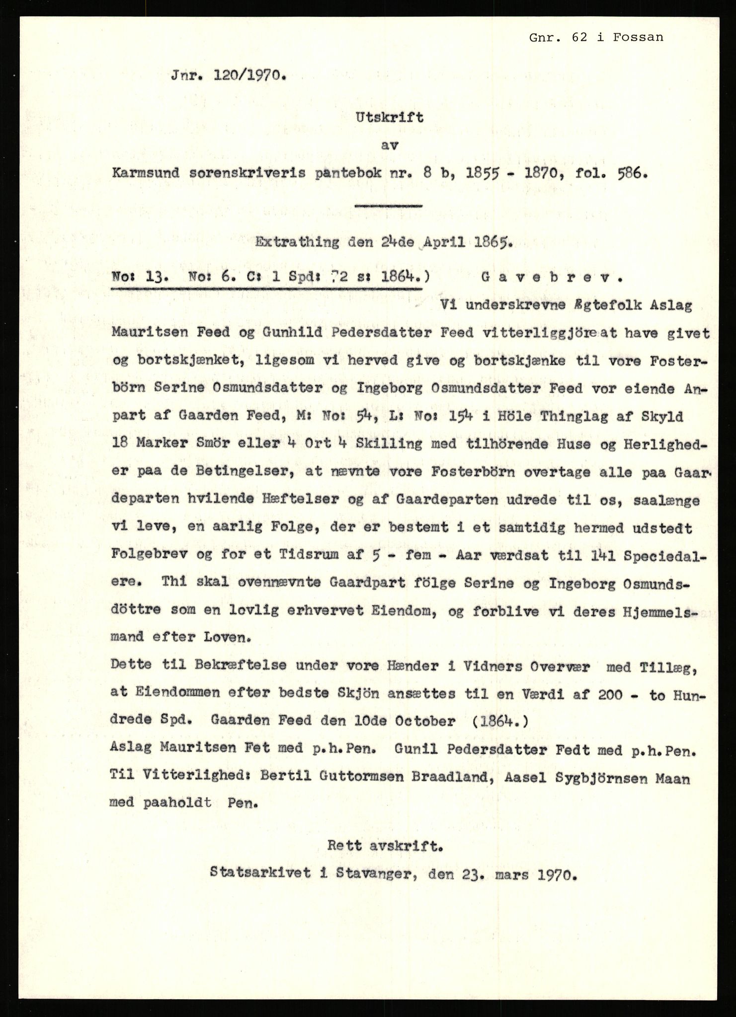 Statsarkivet i Stavanger, SAST/A-101971/03/Y/Yj/L0019: Avskrifter sortert etter gårdsnavn: Evje - Ferkingstad, 1750-1930, p. 564