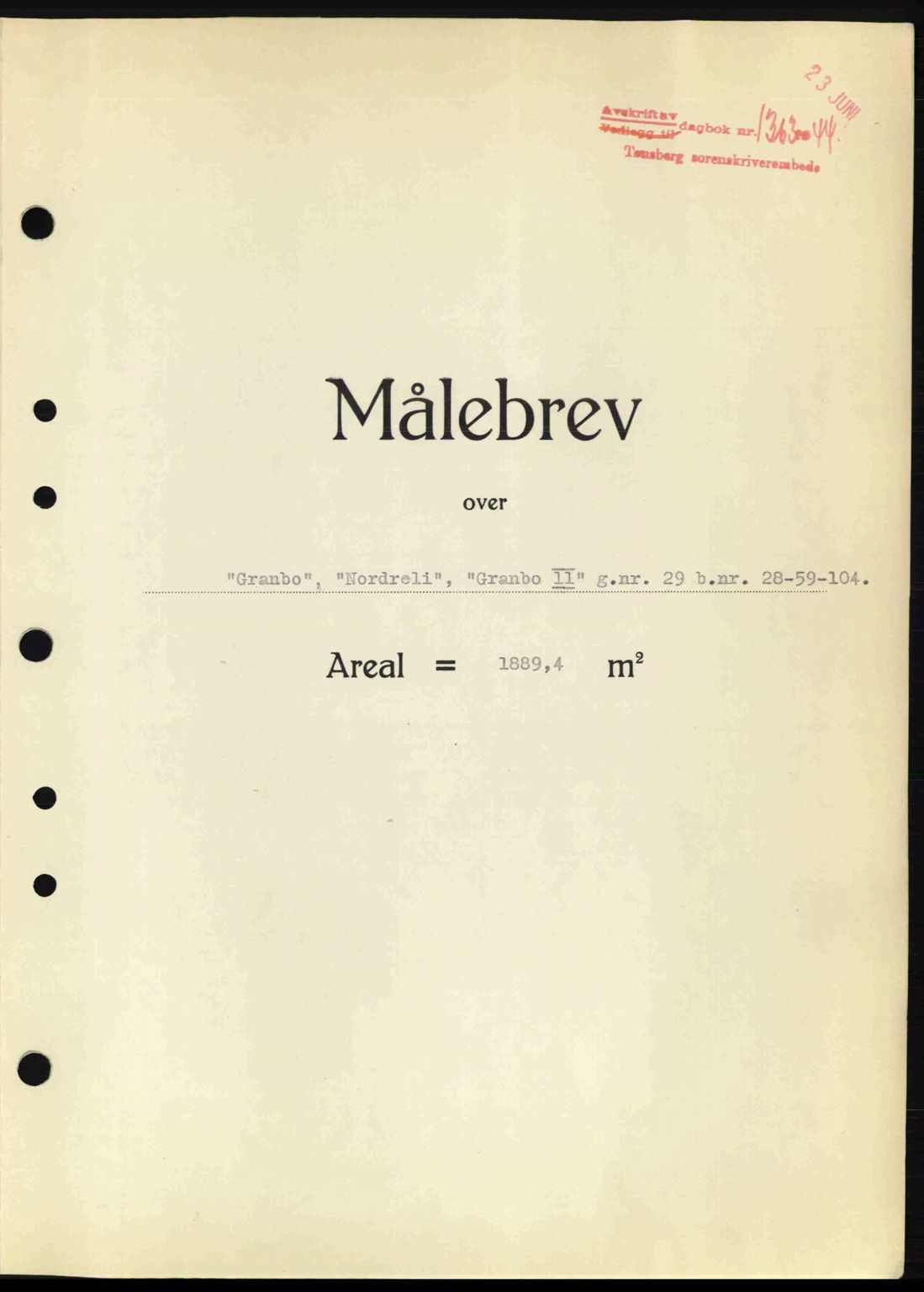 Tønsberg sorenskriveri, AV/SAKO-A-130/G/Ga/Gaa/L0015: Mortgage book no. A15, 1944-1944, Diary no: : 1363/1944