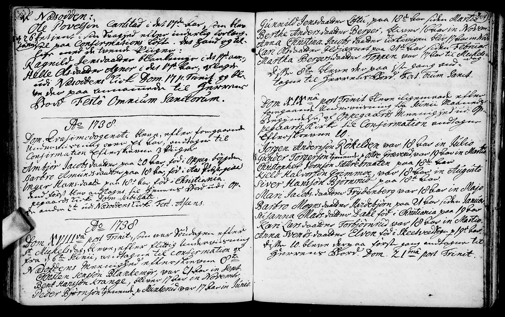 Nesodden prestekontor Kirkebøker, SAO/A-10013/F/Fa/L0001: Parish register (official) no. I 1, 1709-1749, p. 303-304
