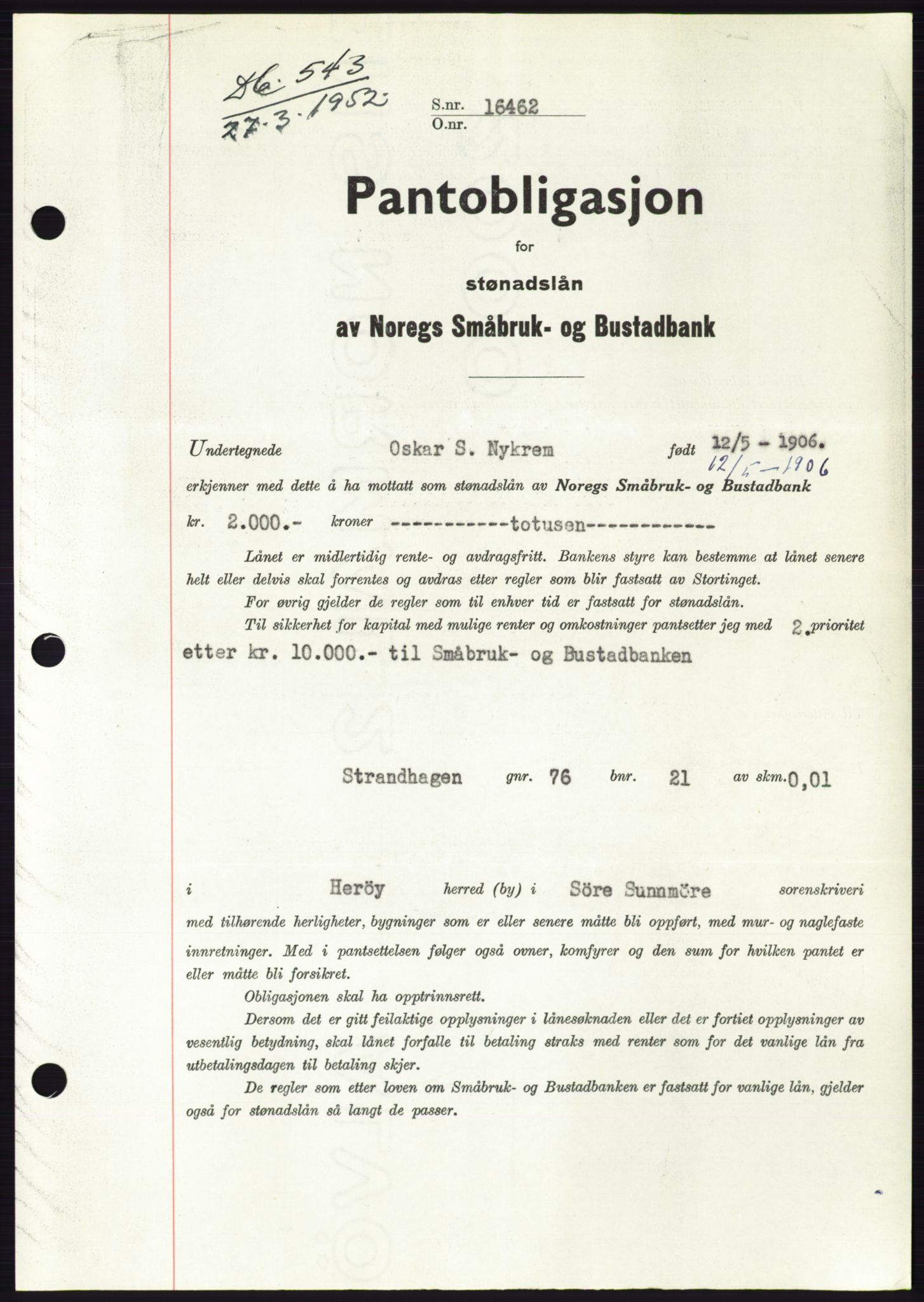 Søre Sunnmøre sorenskriveri, AV/SAT-A-4122/1/2/2C/L0121: Mortgage book no. 9B, 1951-1952, Diary no: : 543/1952