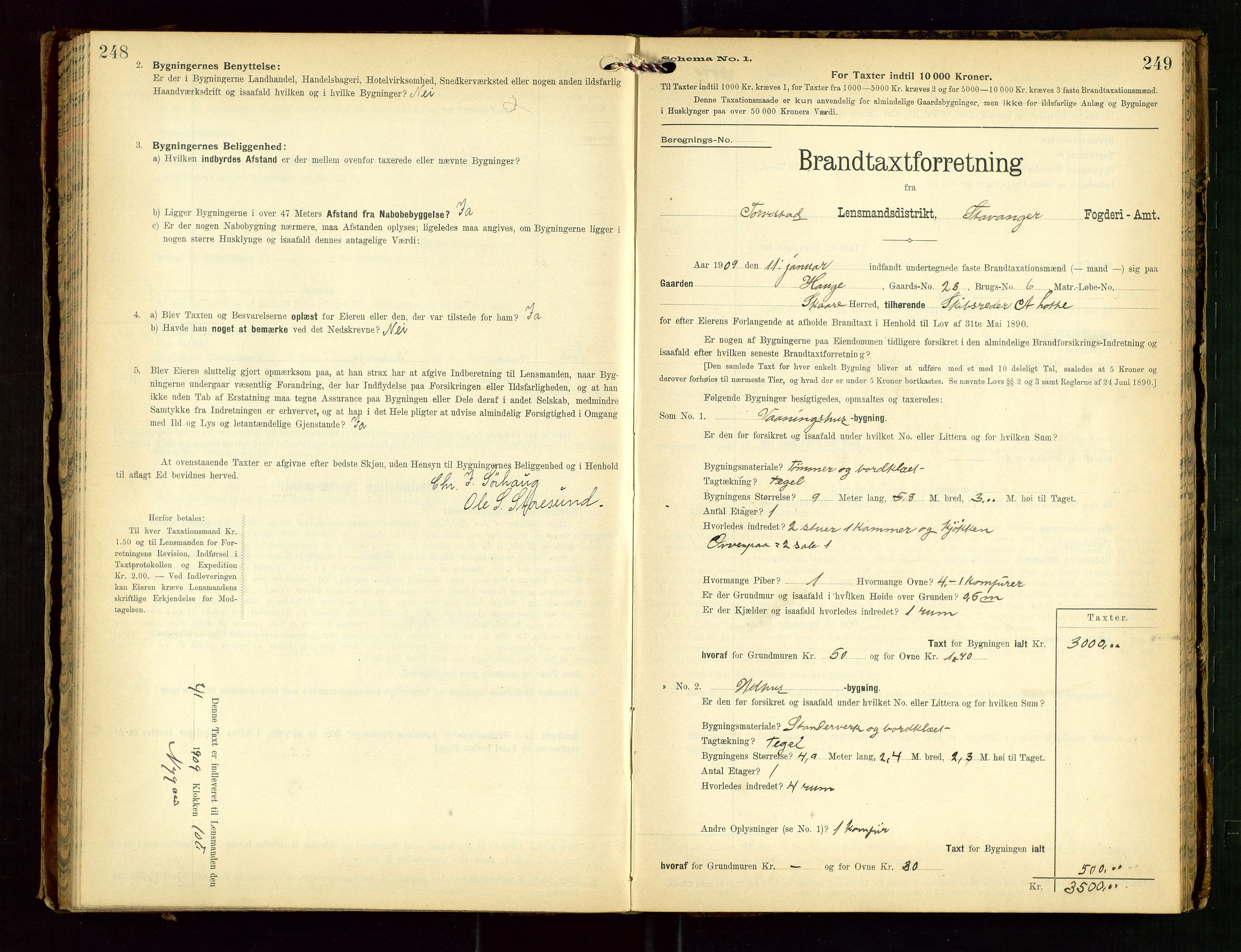 Torvestad lensmannskontor, SAST/A-100307/1/Gob/L0003: "Brandtaxationsprotokol for Torvestad Lensmannsdistrikt", 1905-1909, p. 248-249