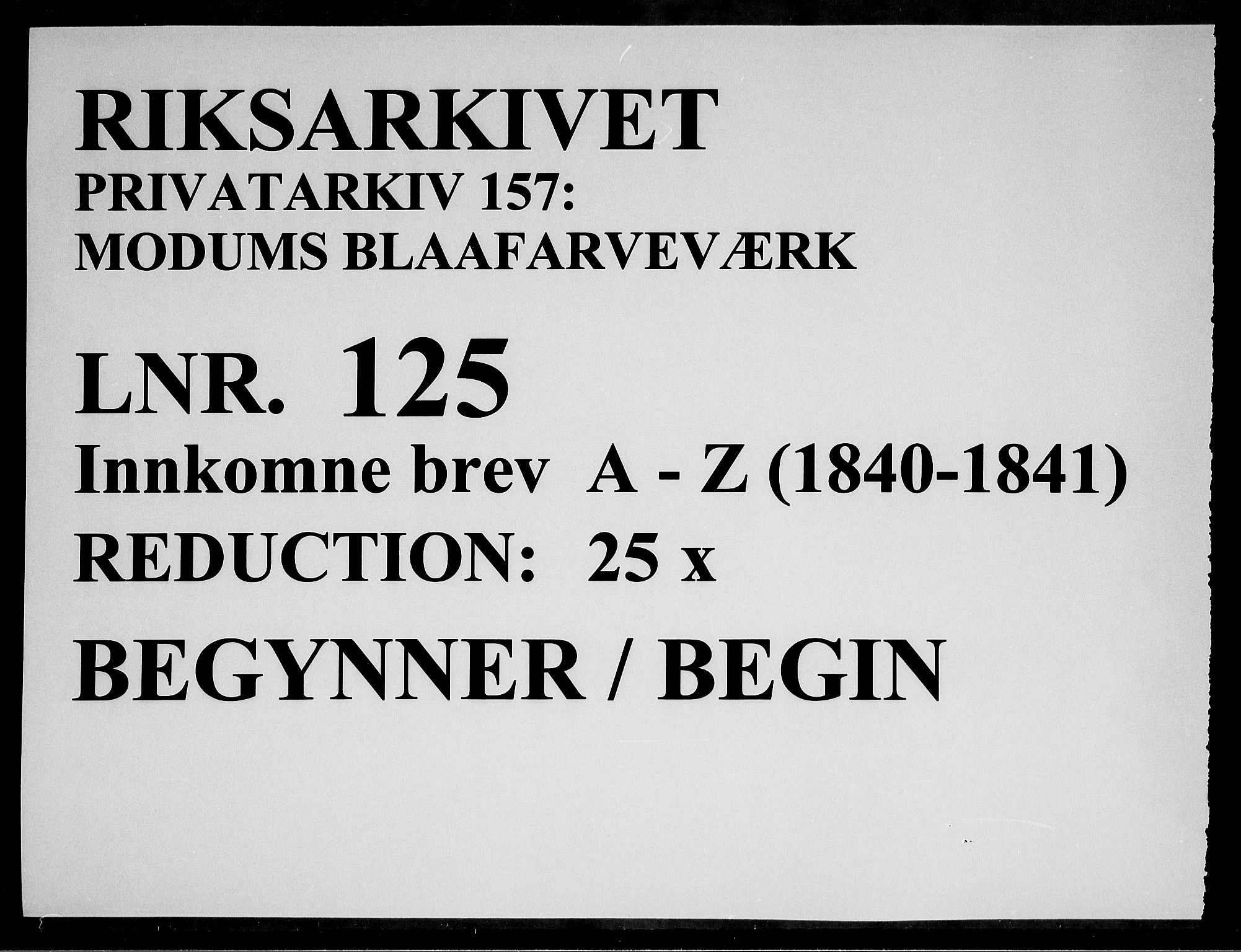 Modums Blaafarveværk, RA/PA-0157/G/Gb/L0125/0001: -- / Innkomne brev A - Z, 1840-1841, p. 1