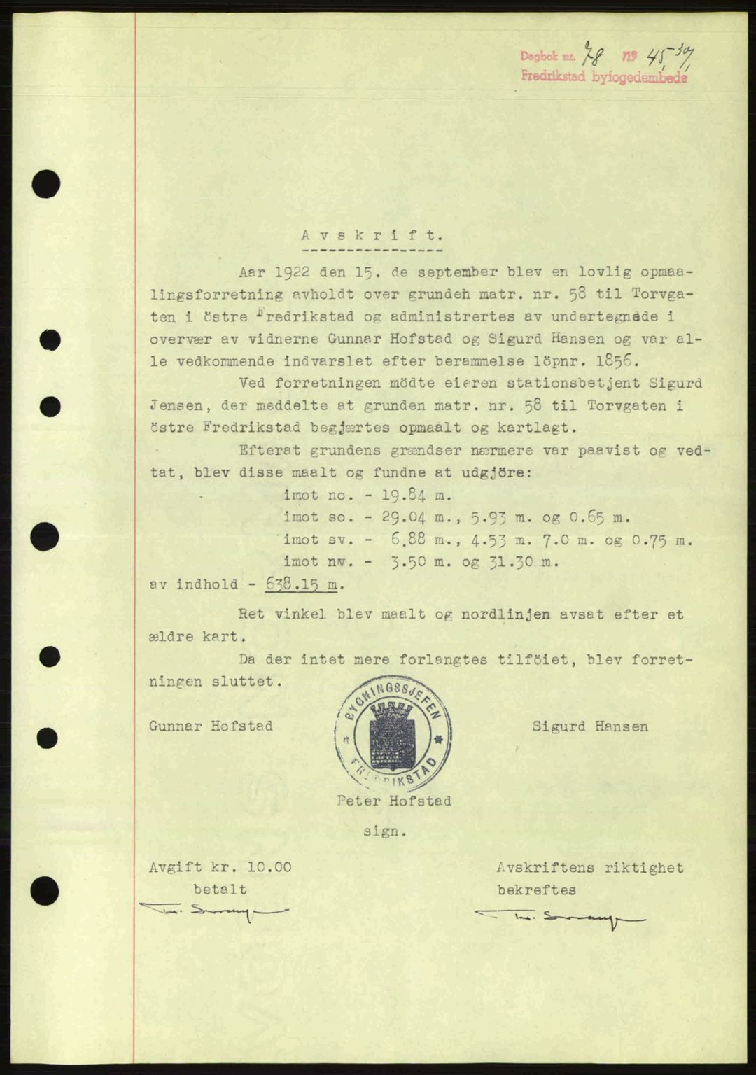 Fredrikstad byfogd, AV/SAO-A-10473a/G/Ga/Gac/L0002: Mortgage book no. A32a, 1940-1945, Diary no: : 78/1945