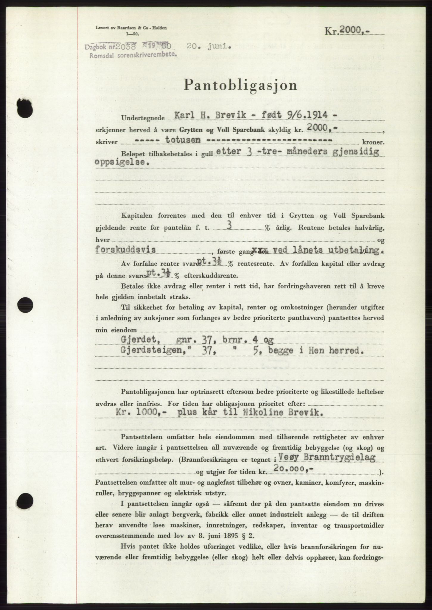 Romsdal sorenskriveri, AV/SAT-A-4149/1/2/2C: Mortgage book no. B5, 1949-1950, Diary no: : 2038/1950