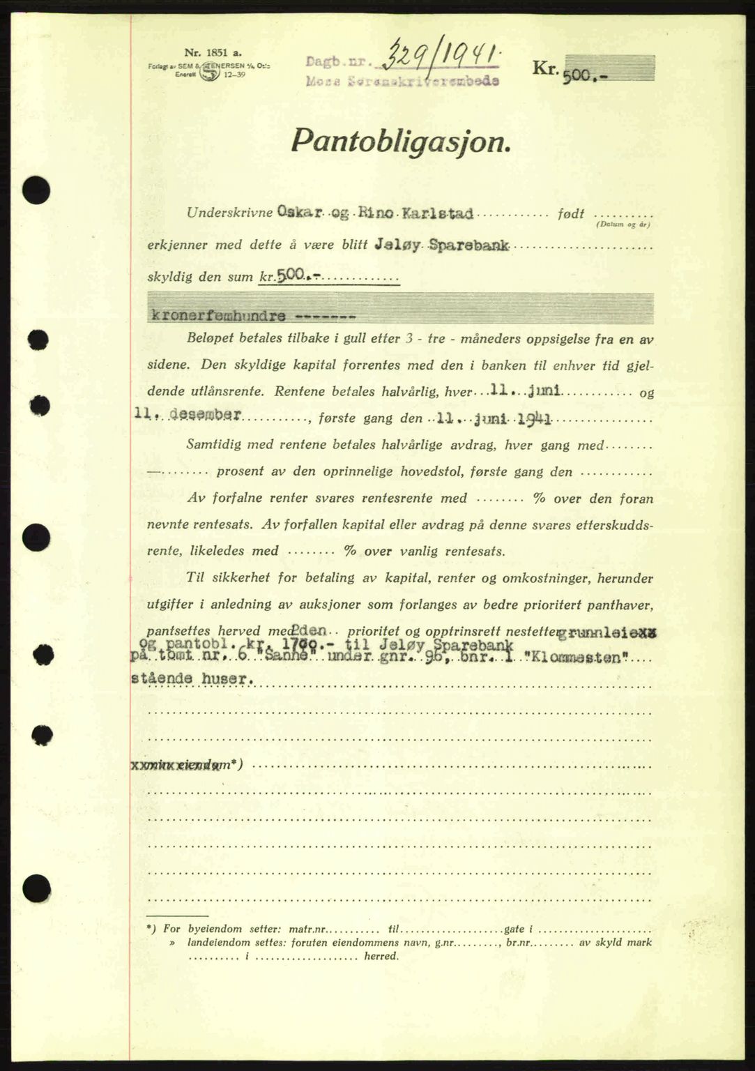 Moss sorenskriveri, SAO/A-10168: Mortgage book no. B10, 1940-1941, Diary no: : 329/1941