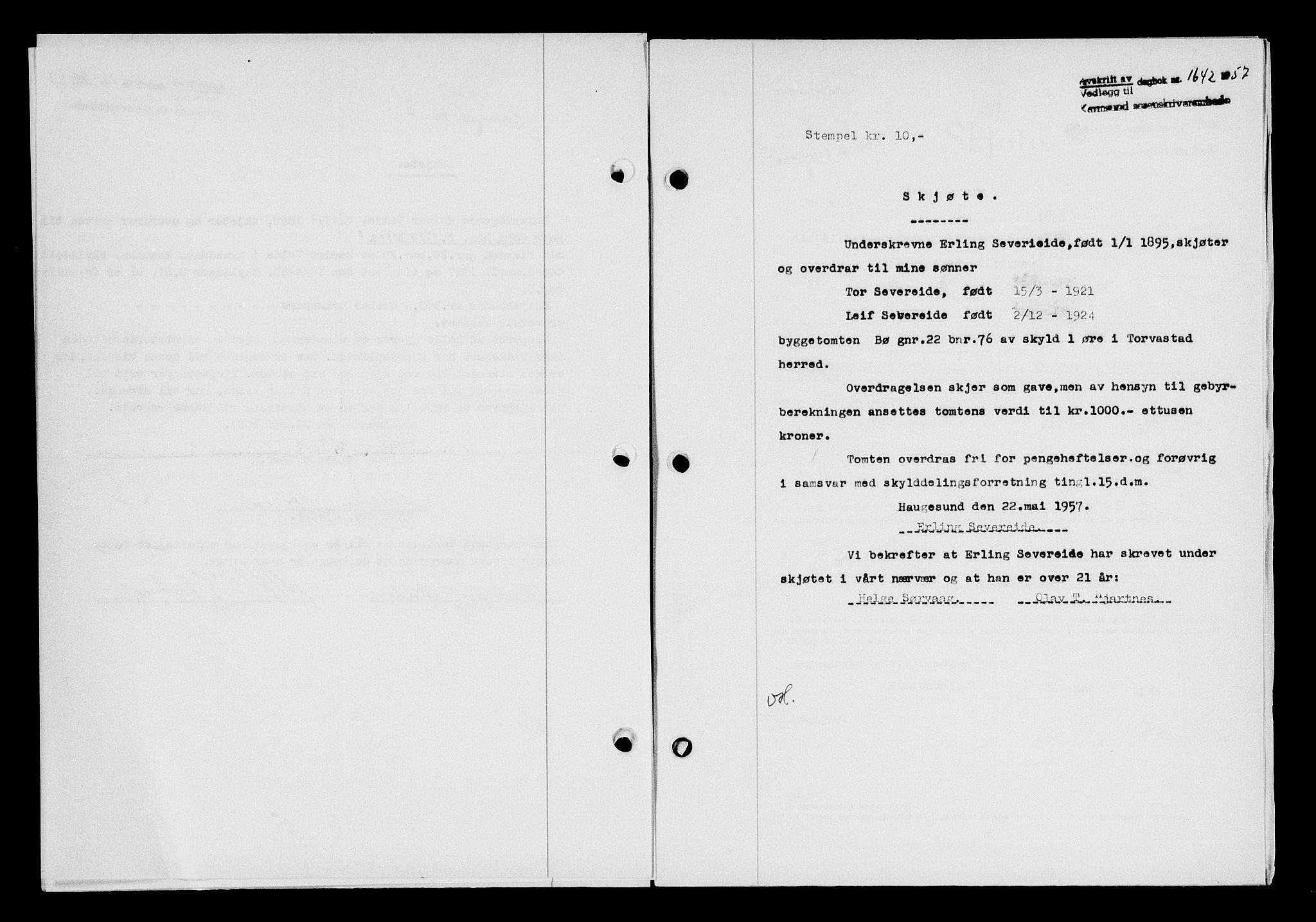 Karmsund sorenskriveri, AV/SAST-A-100311/01/II/IIB/L0125: Mortgage book no. 105A, 1957-1957, Diary no: : 1642/1957