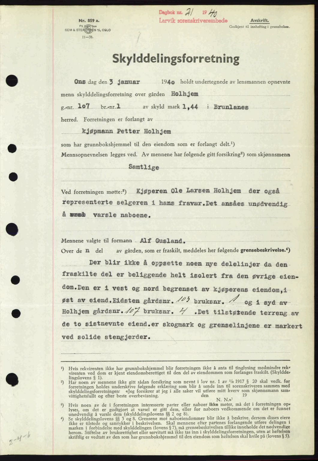 Larvik sorenskriveri, AV/SAKO-A-83/G/Ga/Gab/L0072: Mortgage book no. A-6, 1939-1940, Diary no: : 21/1940