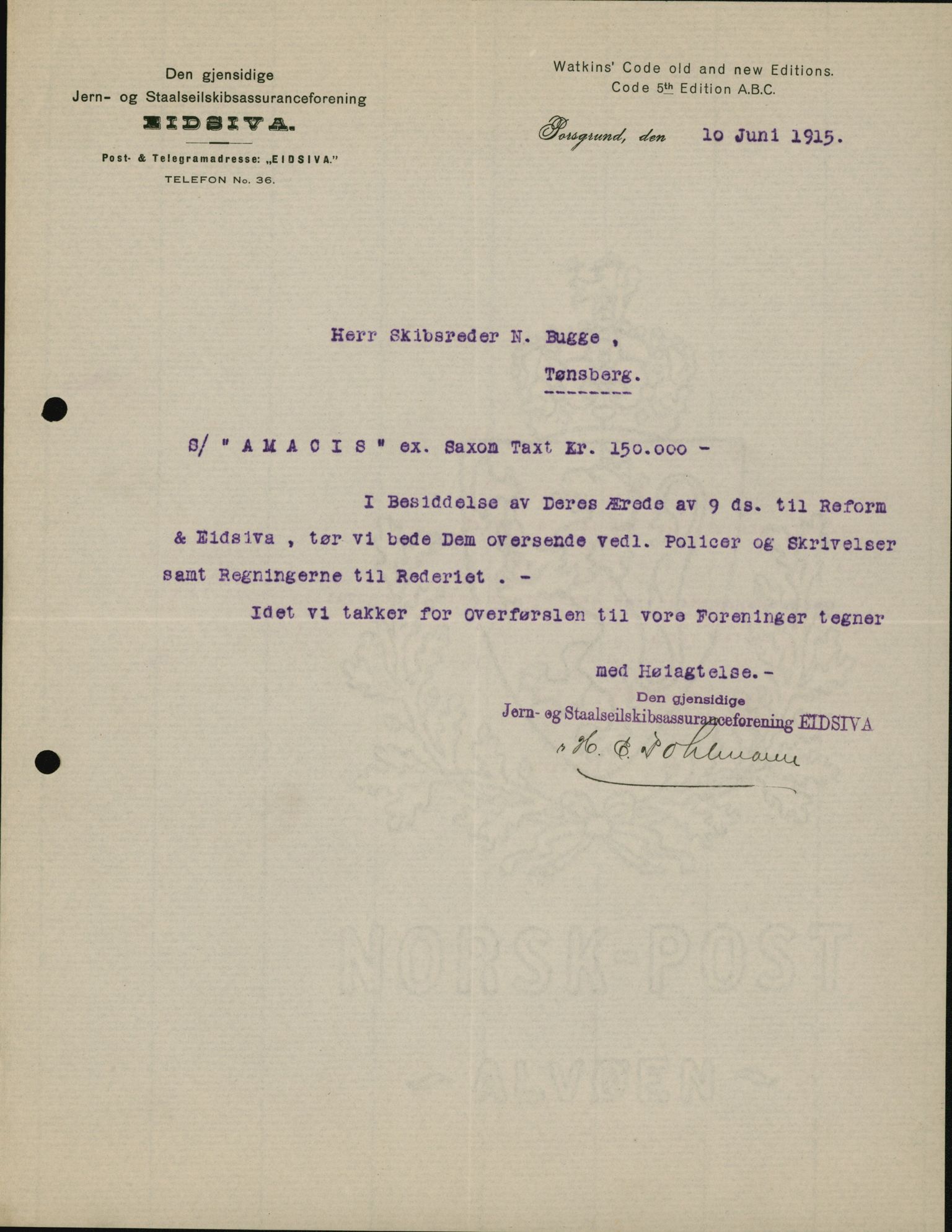 Pa 664 - Tønsberg Sjøforsikringsselskap, VEMU/A-1773/D/Da/L0001: Mai - November
Oscar Aalborg, 1915