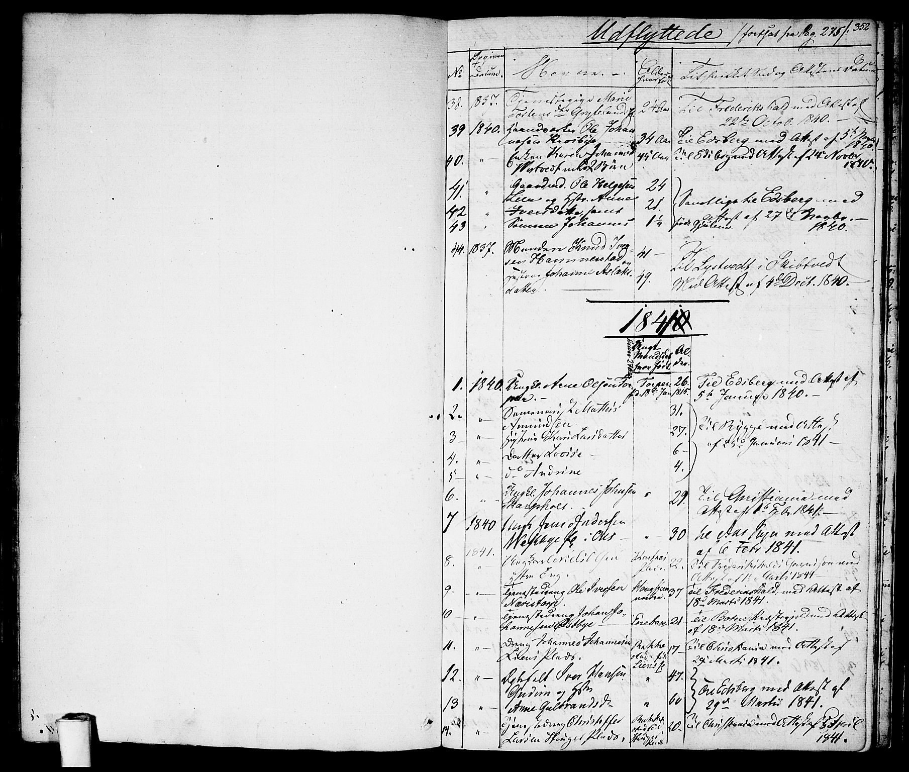 Rakkestad prestekontor Kirkebøker, AV/SAO-A-2008/F/Fa/L0007: Parish register (official) no. I 7, 1825-1841, p. 352