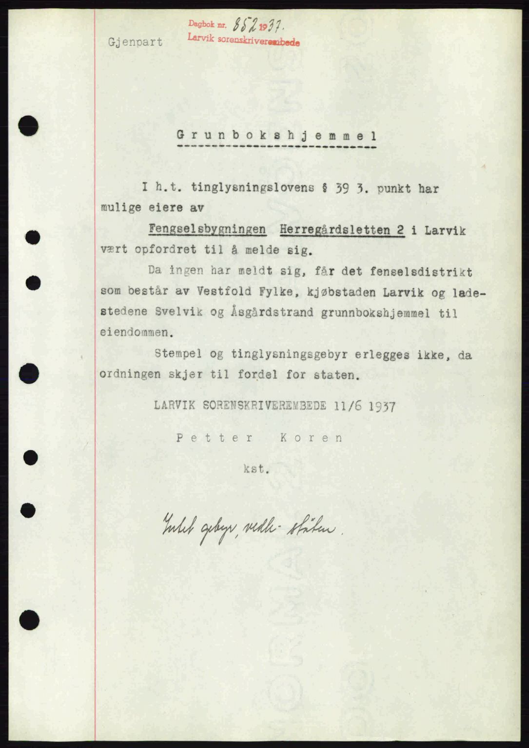 Larvik sorenskriveri, SAKO/A-83/G/Ga/Gab/L0067: Mortgage book no. A-1, 1936-1937, Diary no: : 852/1937