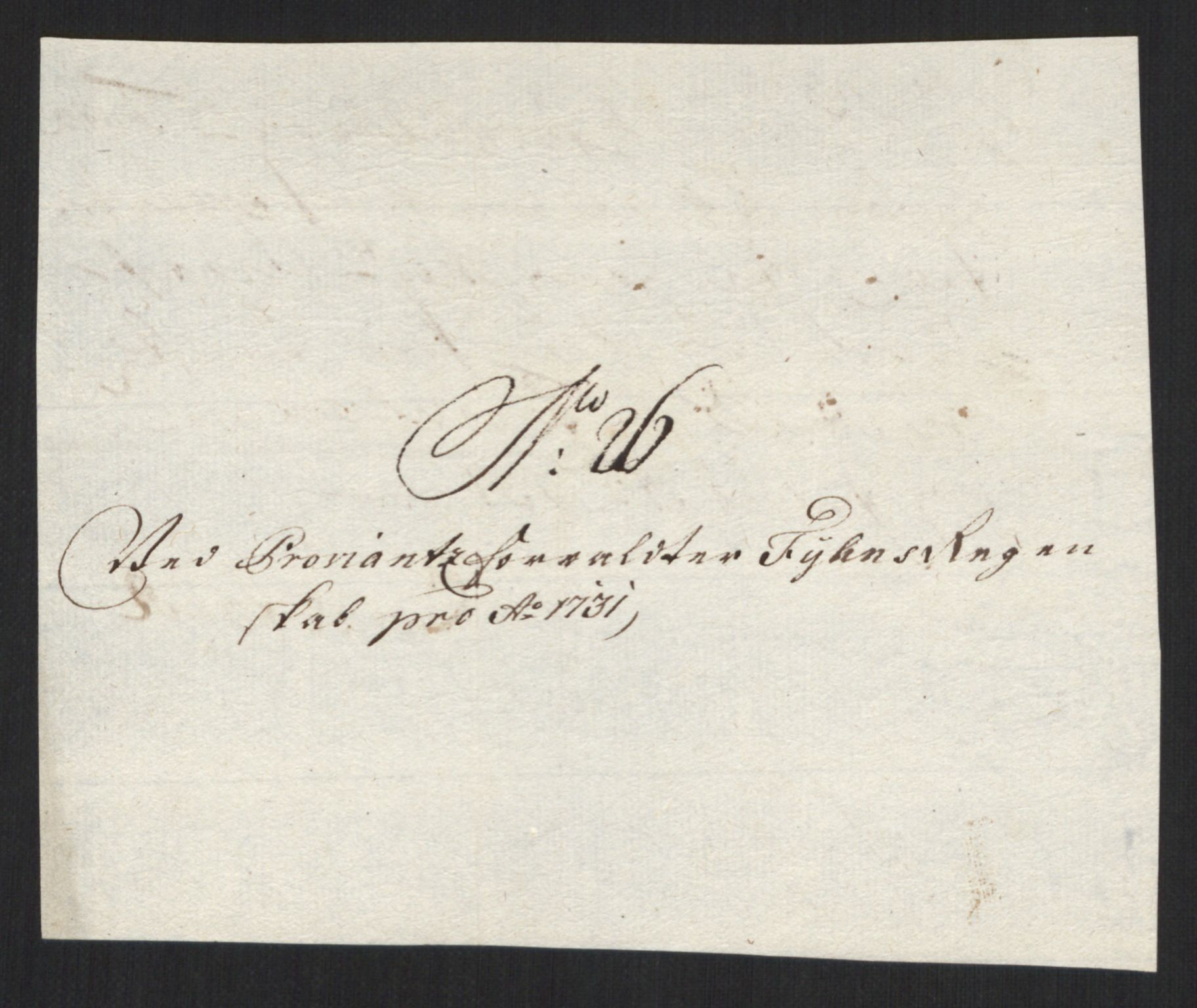 Rentekammeret inntil 1814, Reviderte regnskaper, Militære regnskaper, AV/RA-EA-4069/Rd/L0649: Trondheim festningsregnskaper, 1731