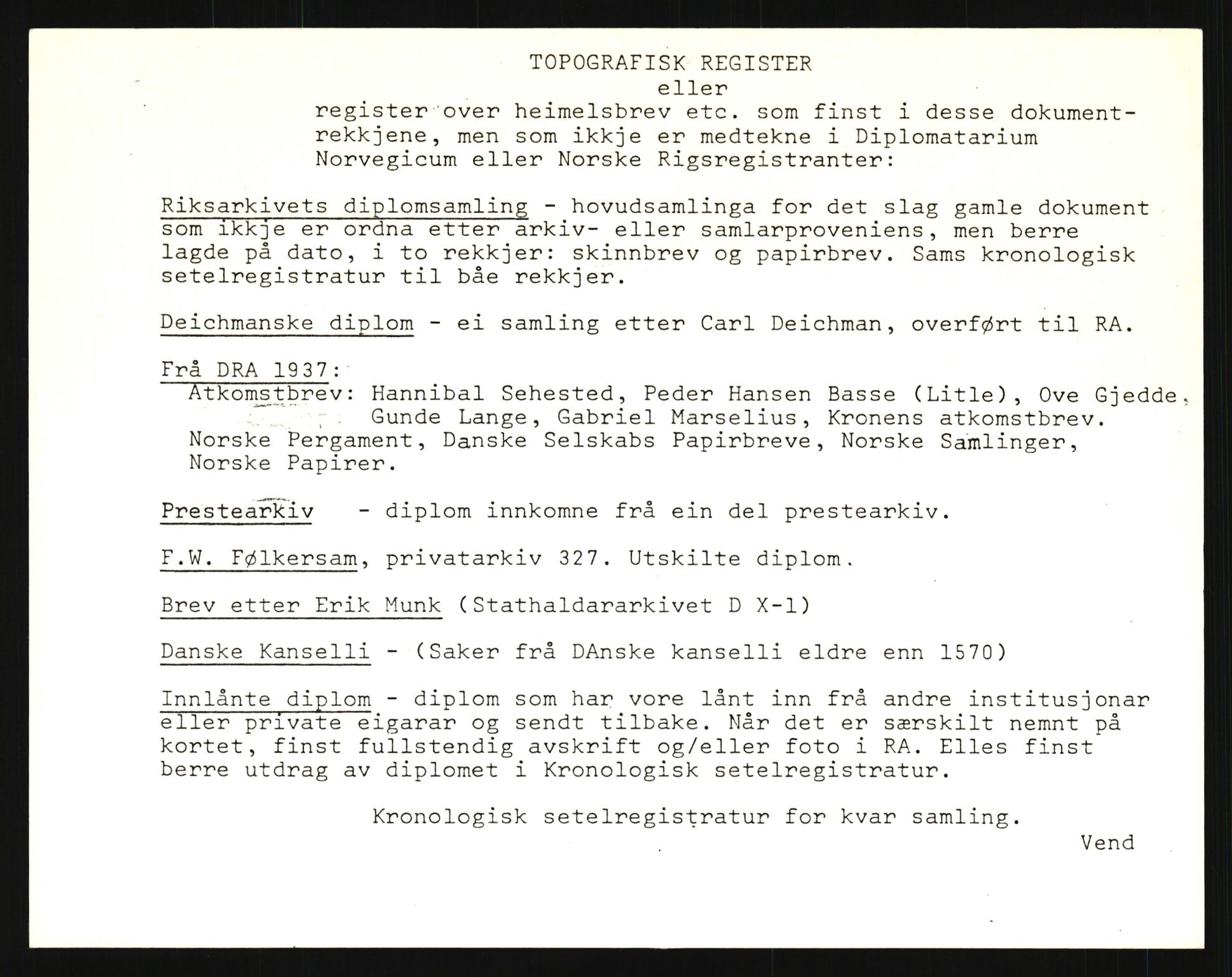 Riksarkivets diplomsamling, AV/RA-EA-5965/F35/F35e/L0034: Registreringssedler Nordland, Troms og ikke stedfestede ("uplasserte") sedler, 1400-1700, p. 1