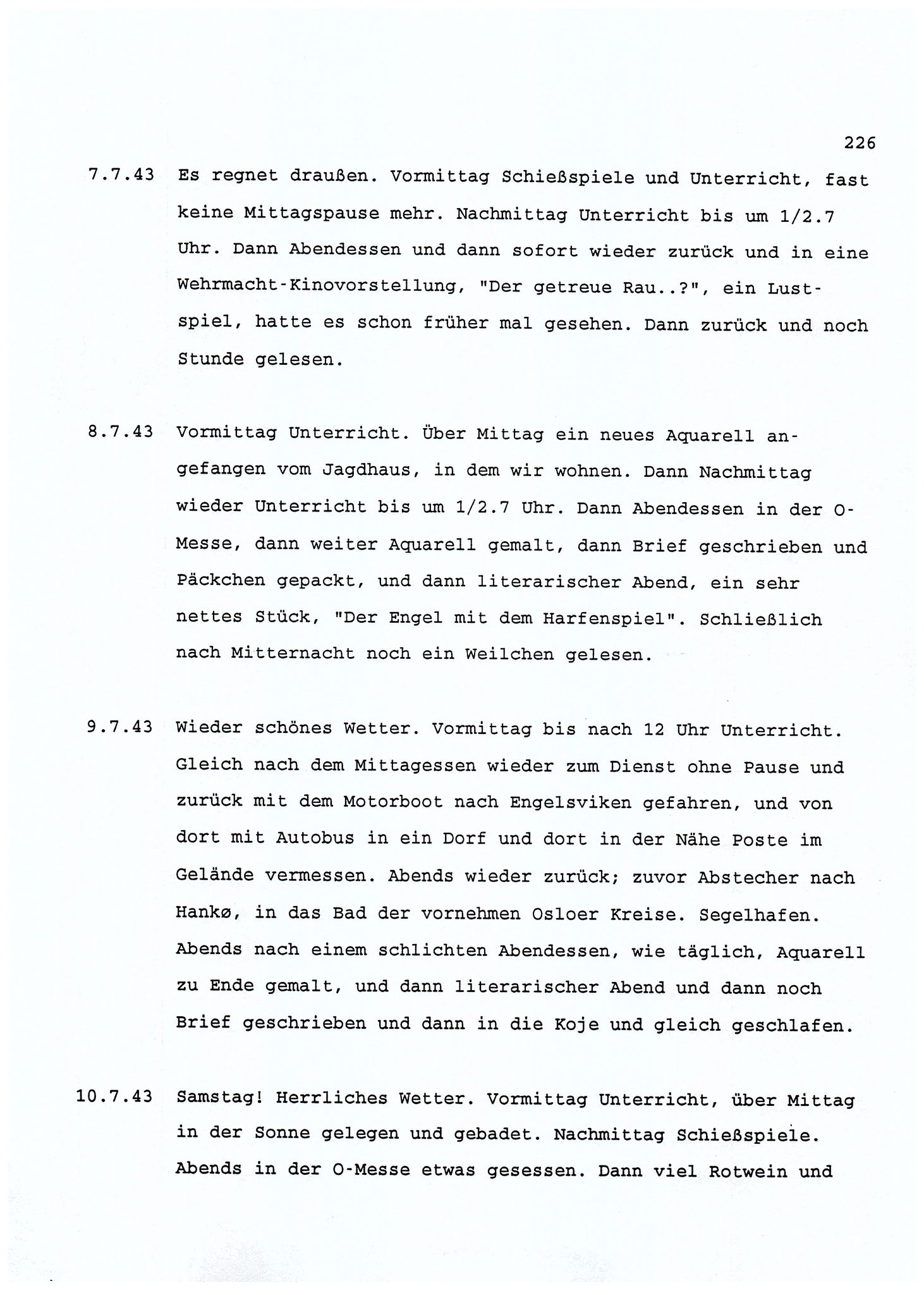 Dagbokopptegnelser av en tysk marineoffiser stasjonert i Norge , FMFB/A-1160/F/L0001: Dagbokopptegnelser av en tysk marineoffiser stasjonert i Norge, 1941-1944, p. 226