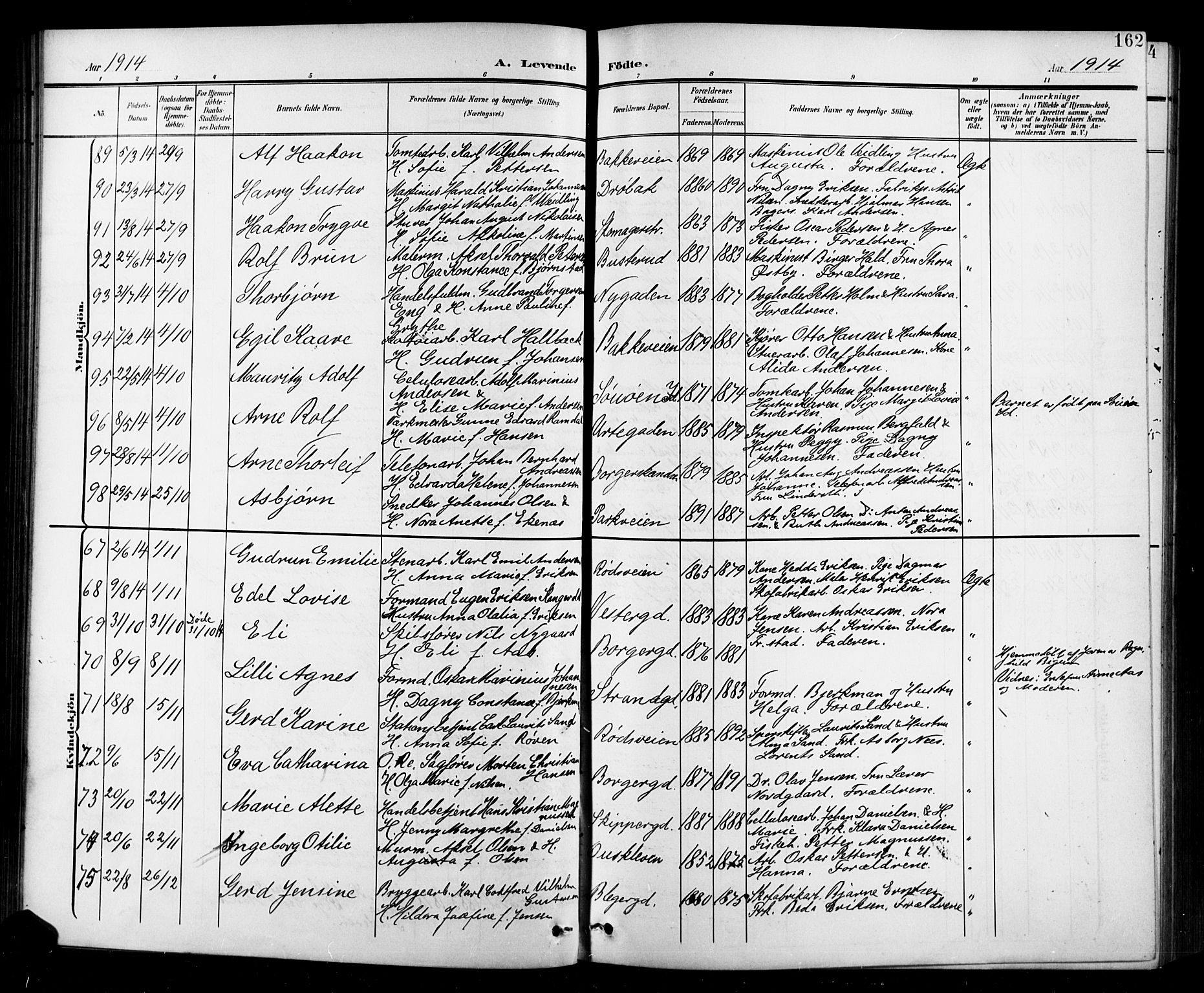 Halden prestekontor Kirkebøker, SAO/A-10909/G/Ga/L0010: Parish register (copy) no. 10, 1900-1923, p. 162