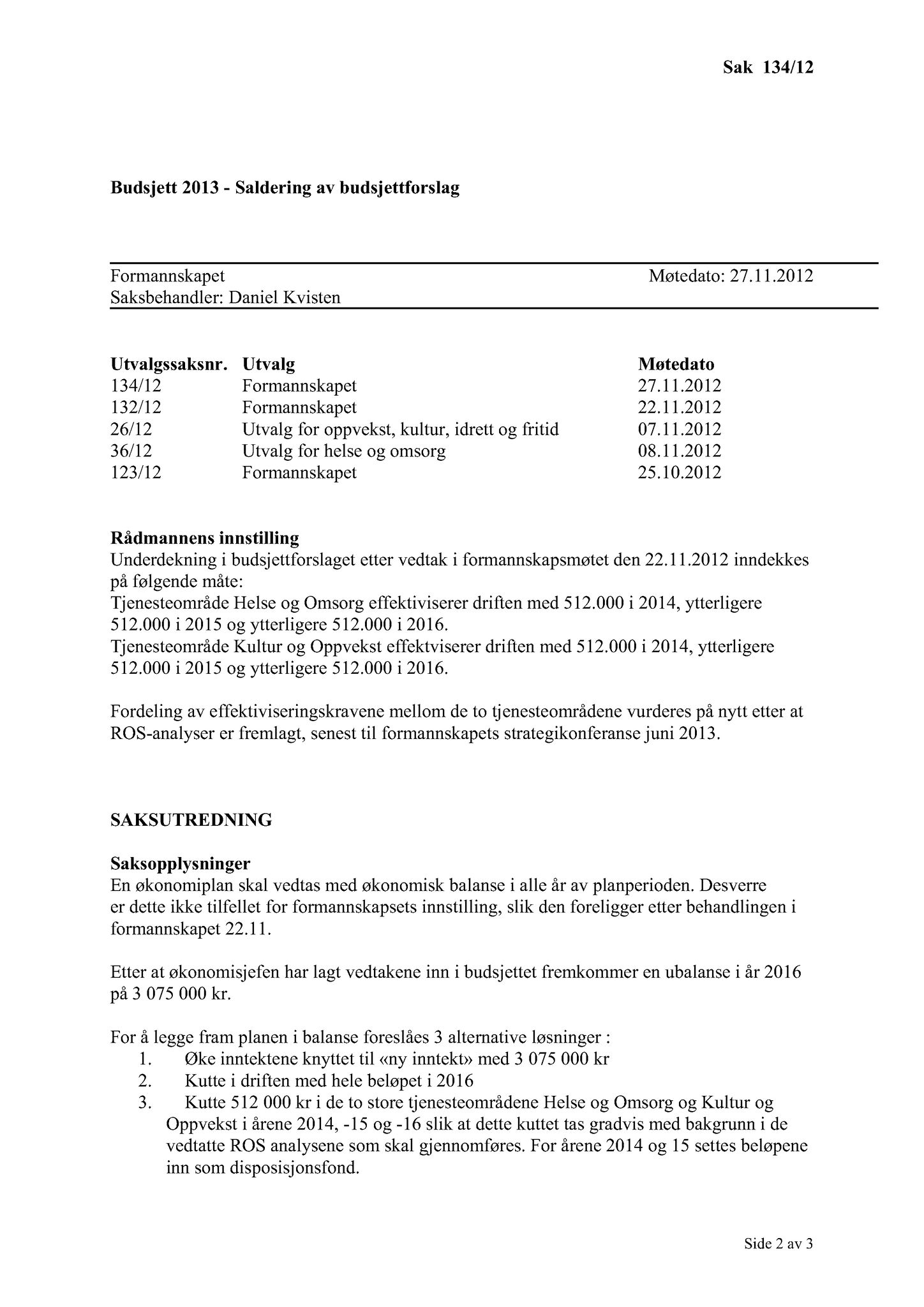 Klæbu Kommune, TRKO/KK/02-FS/L005: Formannsskapet - Møtedokumenter, 2012, p. 3011