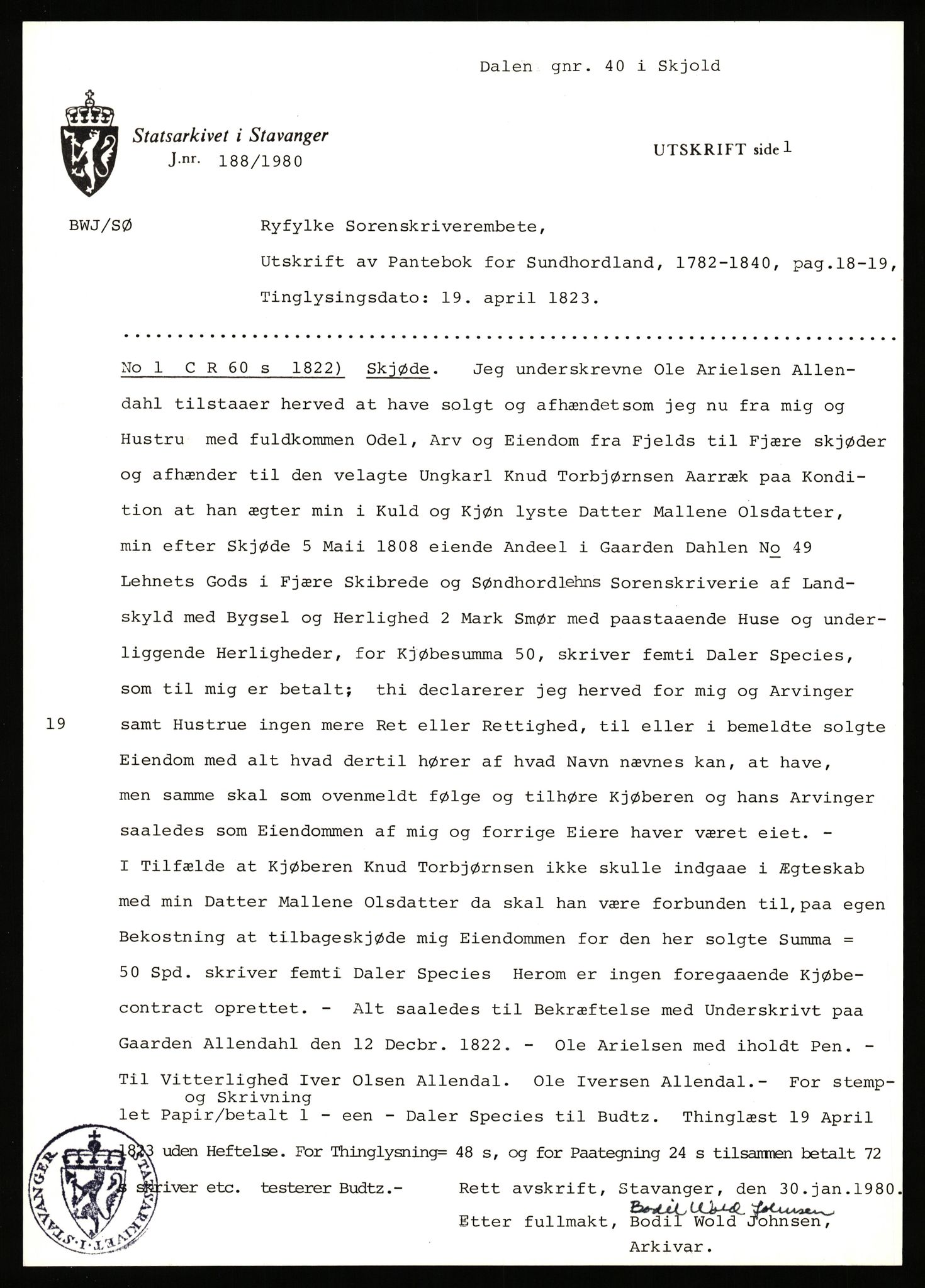 Statsarkivet i Stavanger, AV/SAST-A-101971/03/Y/Yj/L0013: Avskrifter sortert etter gårdsnavn: Bæreim - Dalen, 1750-1930, p. 664