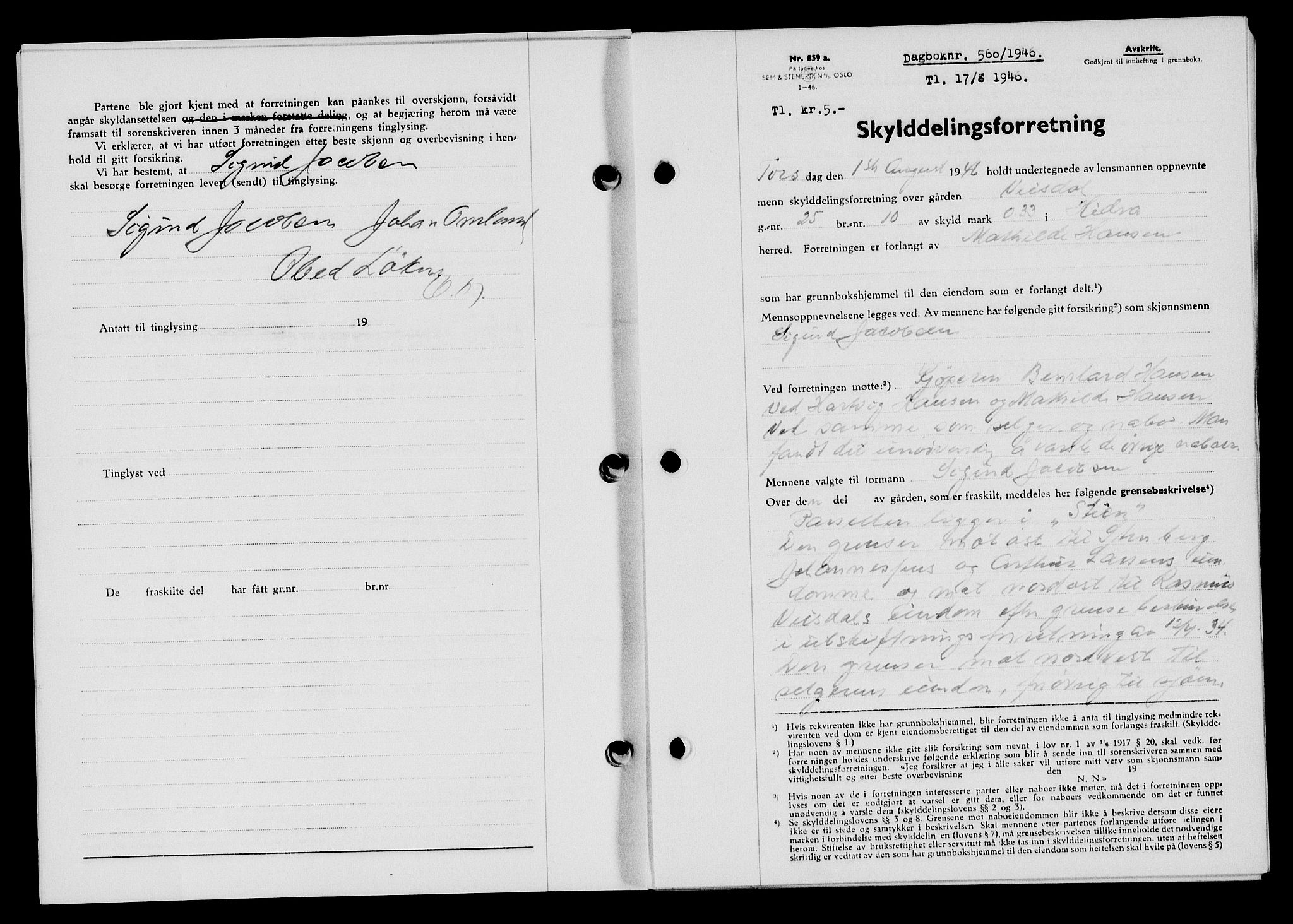 Flekkefjord sorenskriveri, SAK/1221-0001/G/Gb/Gba/L0060: Mortgage book no. A-8, 1945-1946, Diary no: : 560/1946