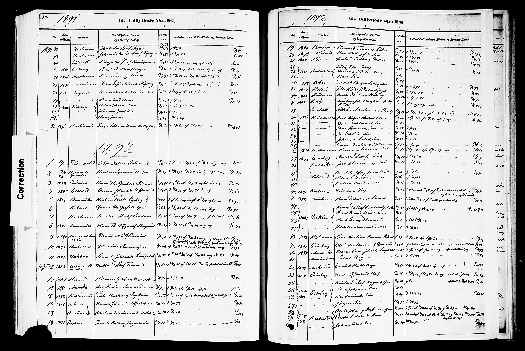 Trøgstad prestekontor Kirkebøker, SAO/A-10925/F/Fa/L0010: Parish register (official) no. I 10, 1878-1898, p. 318