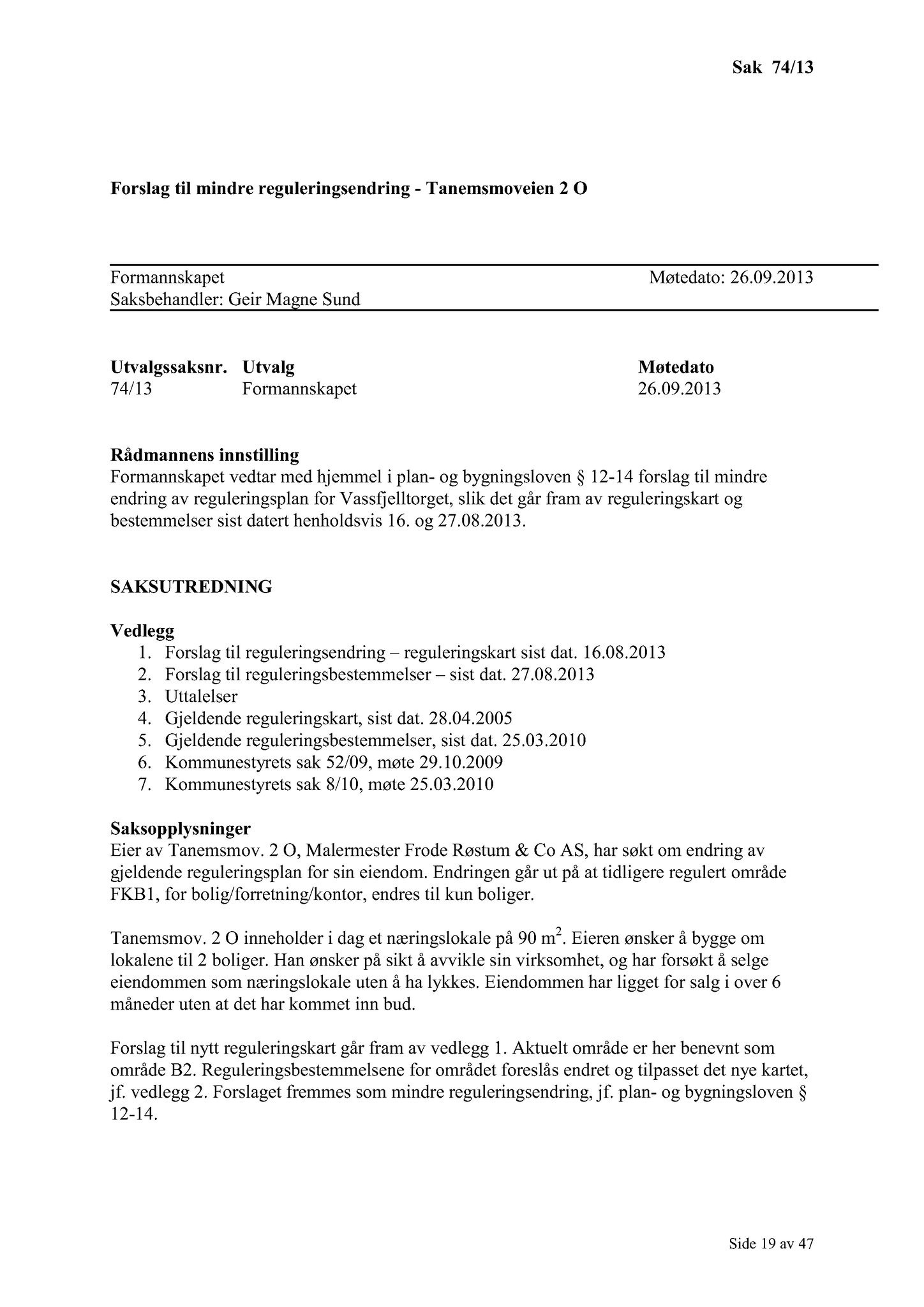 Klæbu Kommune, TRKO/KK/02-FS/L006: Formannsskapet - Møtedokumenter, 2013, p. 1618